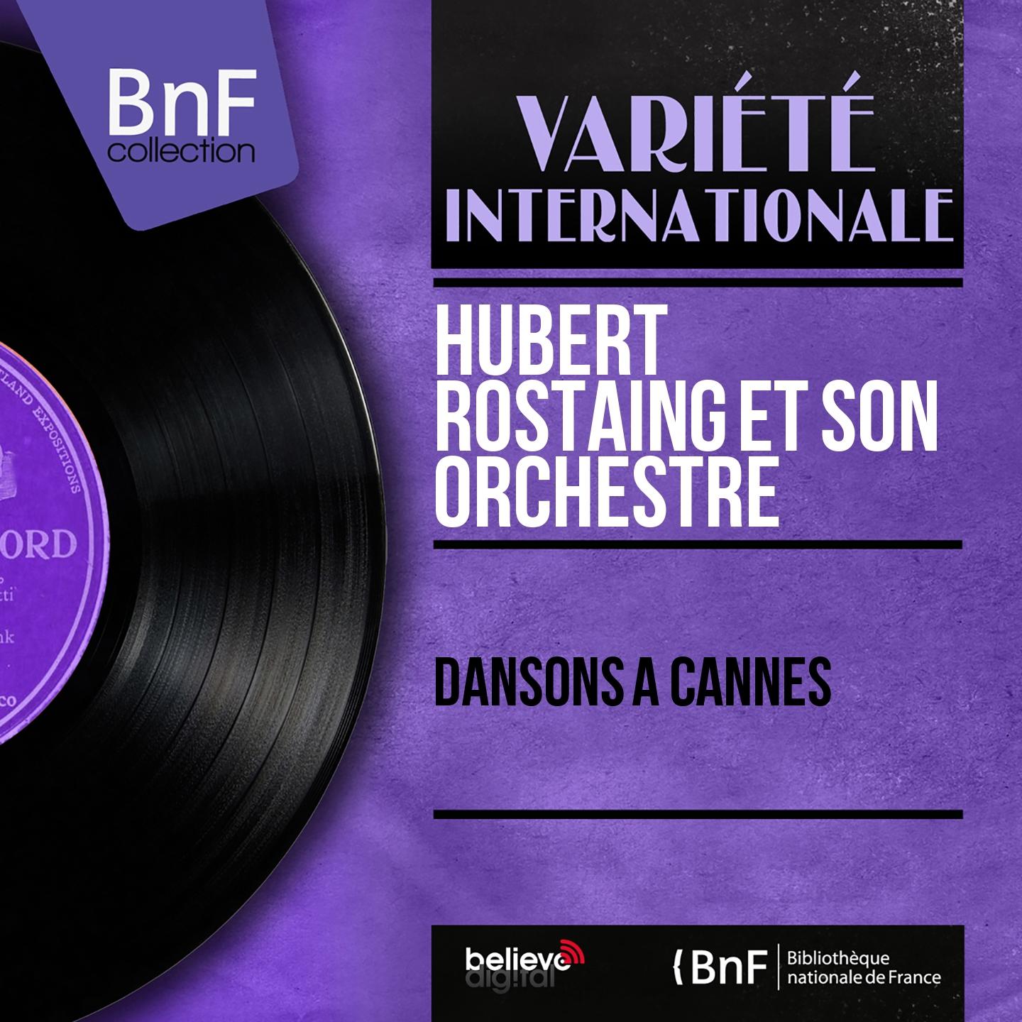 Постер альбома Dansons à Cannes (Mono Version)