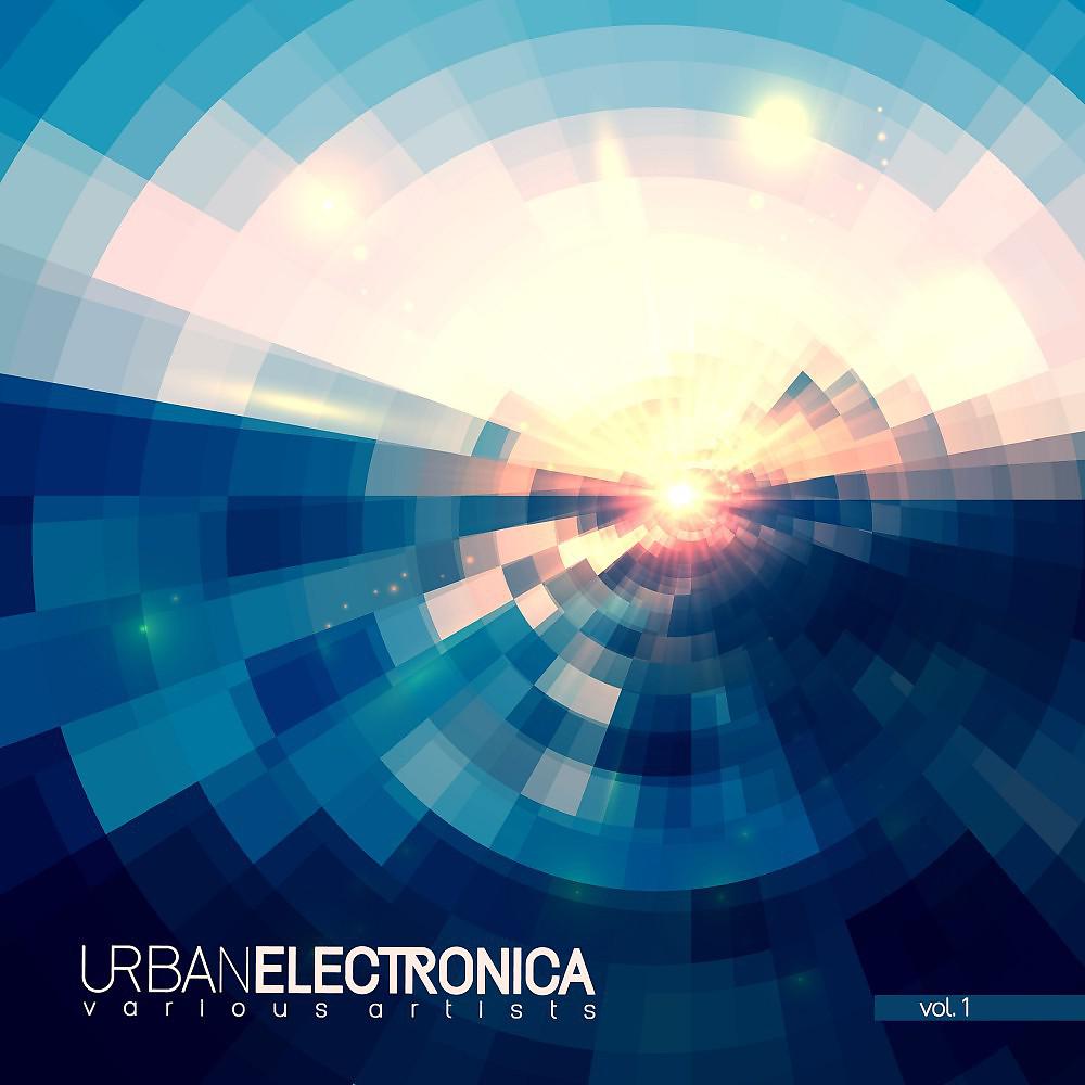 Постер альбома Urban Electronica, Vol. 1