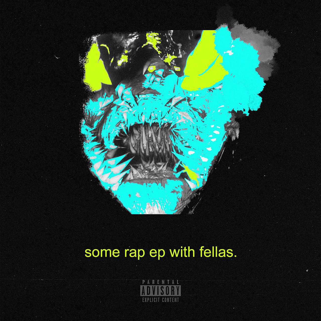 Постер альбома Some Rap EP with Fellas