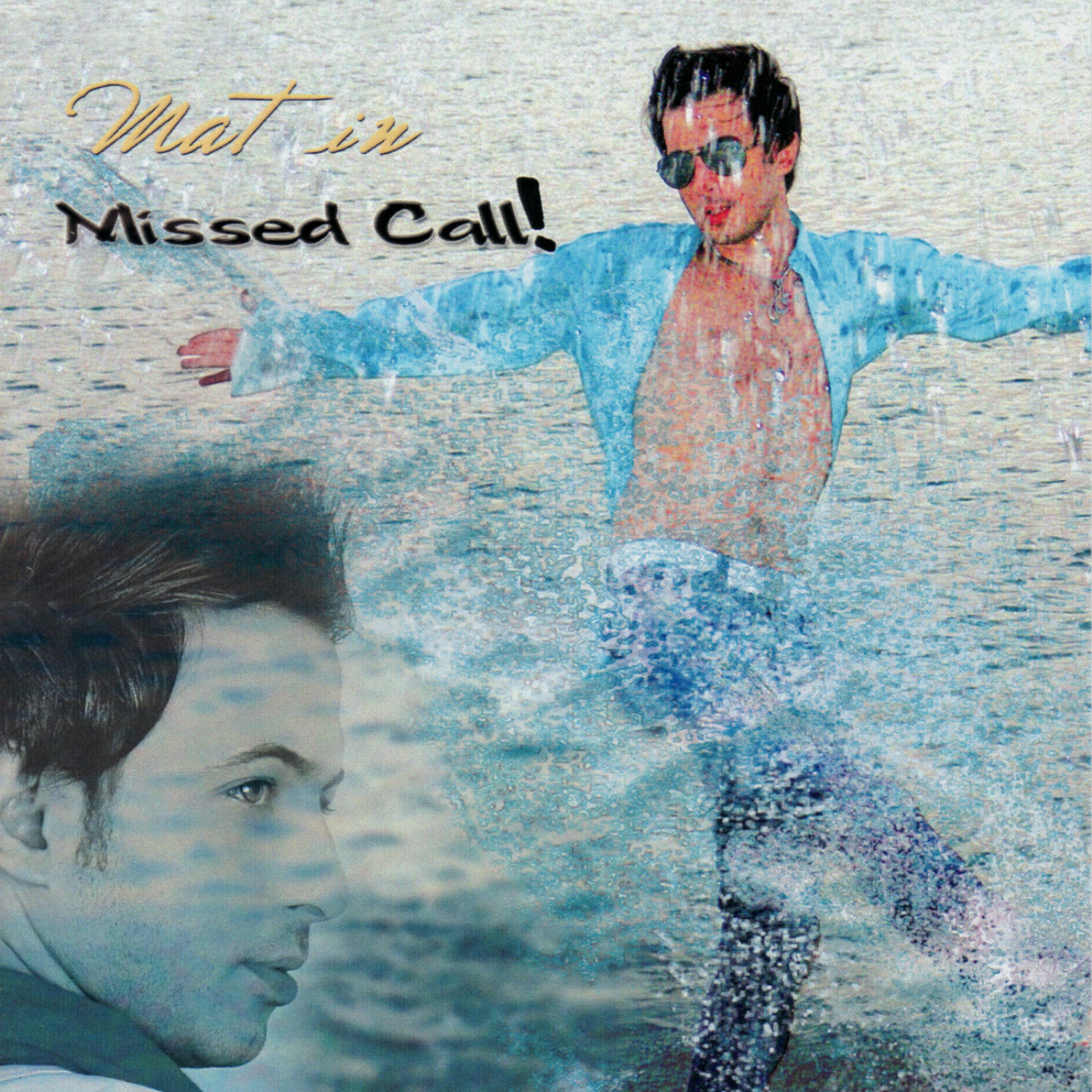 Постер альбома Missed Call