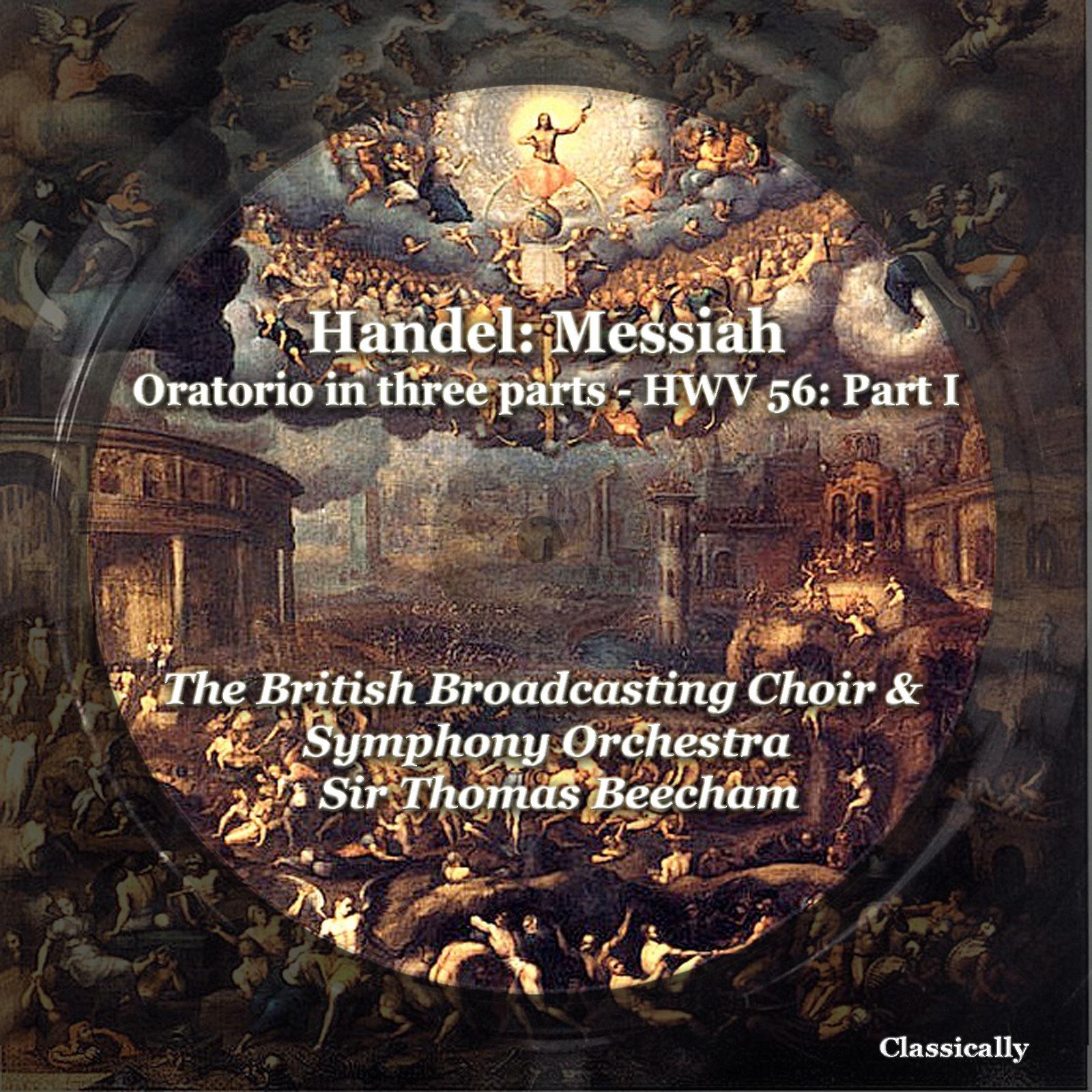 Постер альбома Handel: Messiah, Oratorio in three parts - HWV 56: , Pt. I