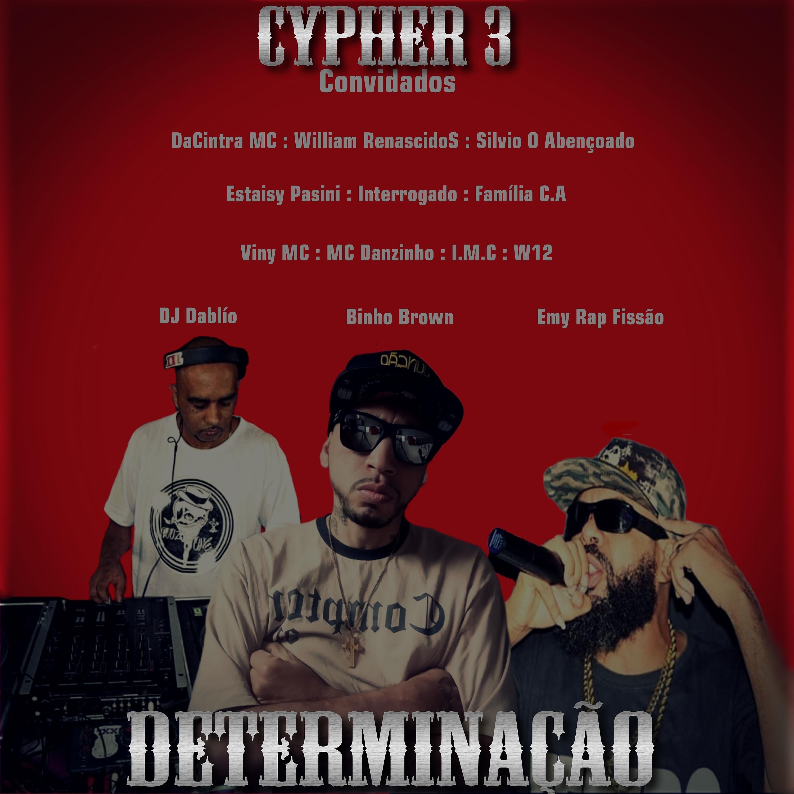 Постер альбома Cypher 3 Determinação