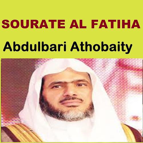 Постер альбома Sourate Al Fatiha