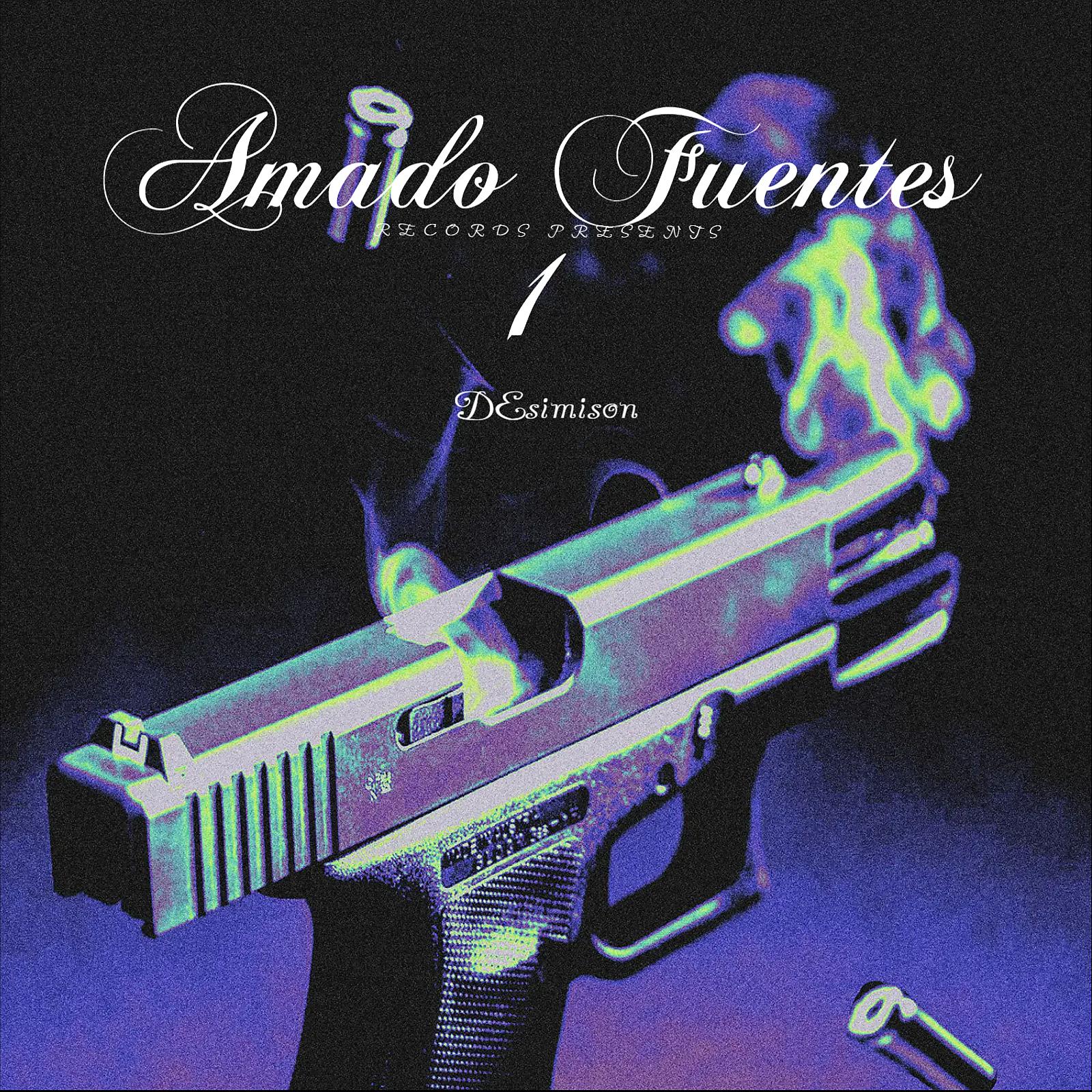 Постер альбома Amado Fuentes 1