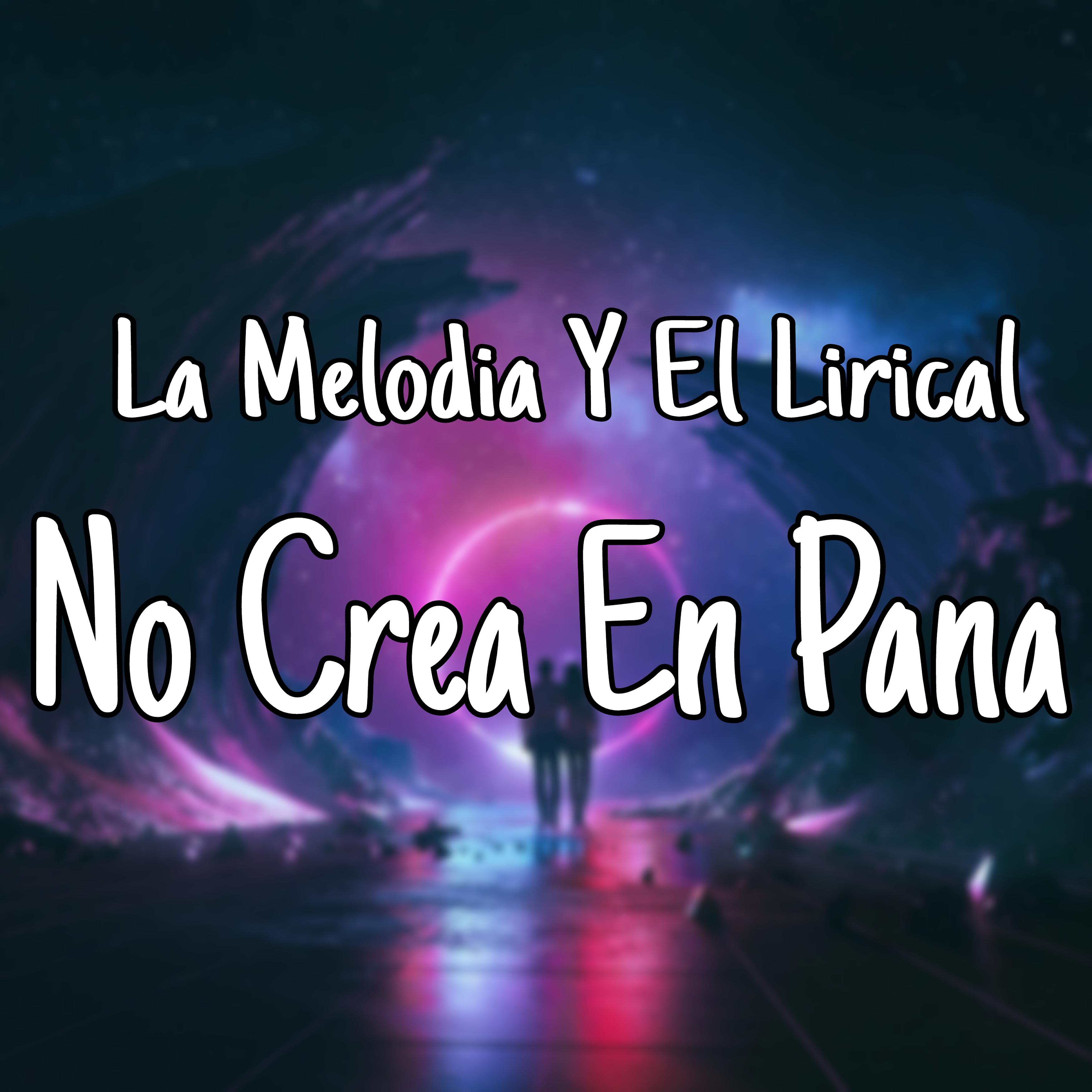 Постер альбома No Crea En Pana
