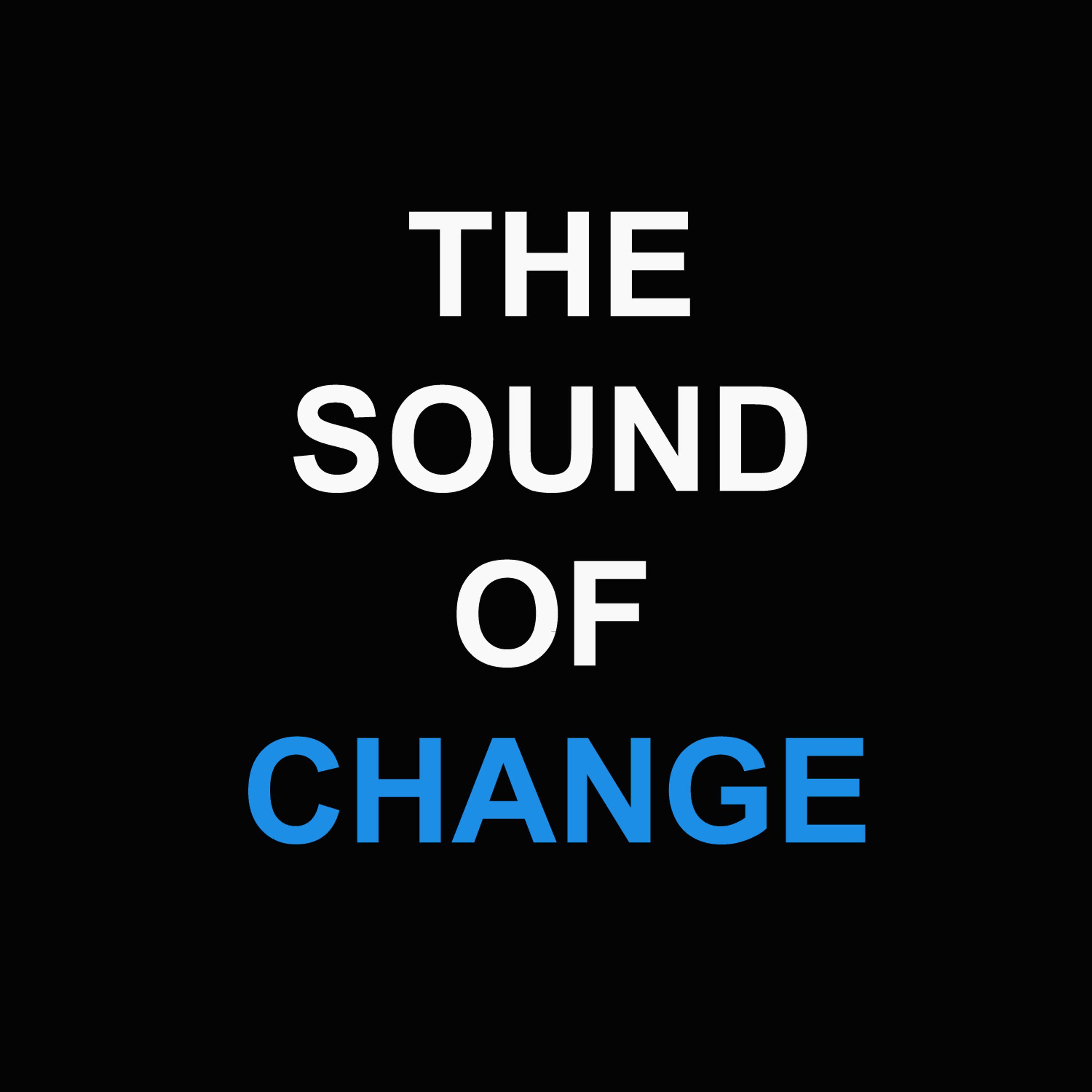 Постер альбома The Sound of Change