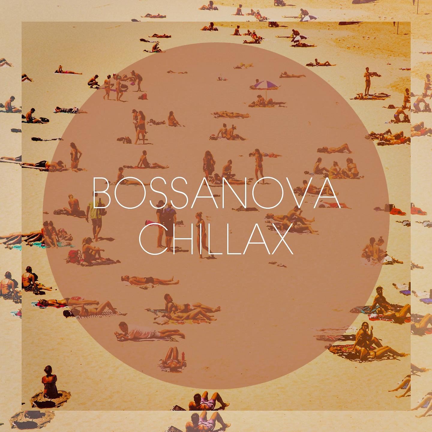 Постер альбома Bossanova Chillax