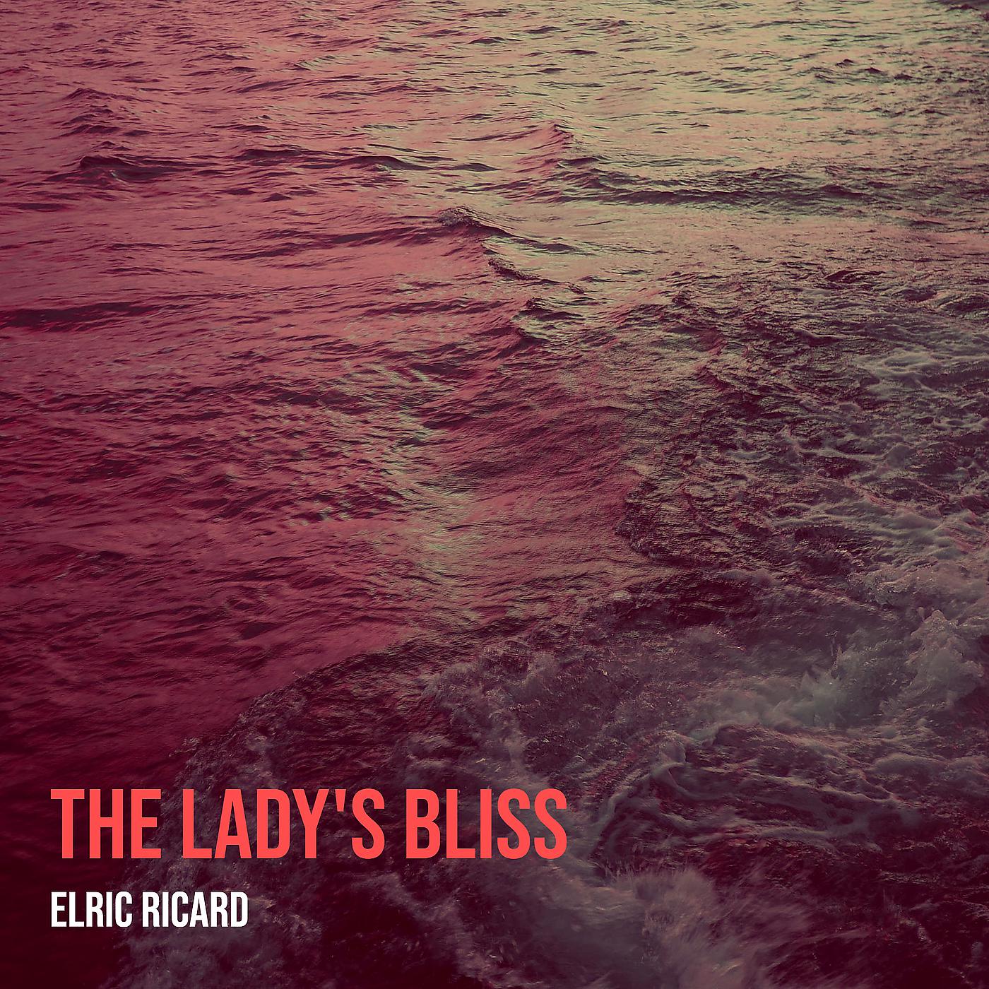 Постер альбома The Lady's Bliss