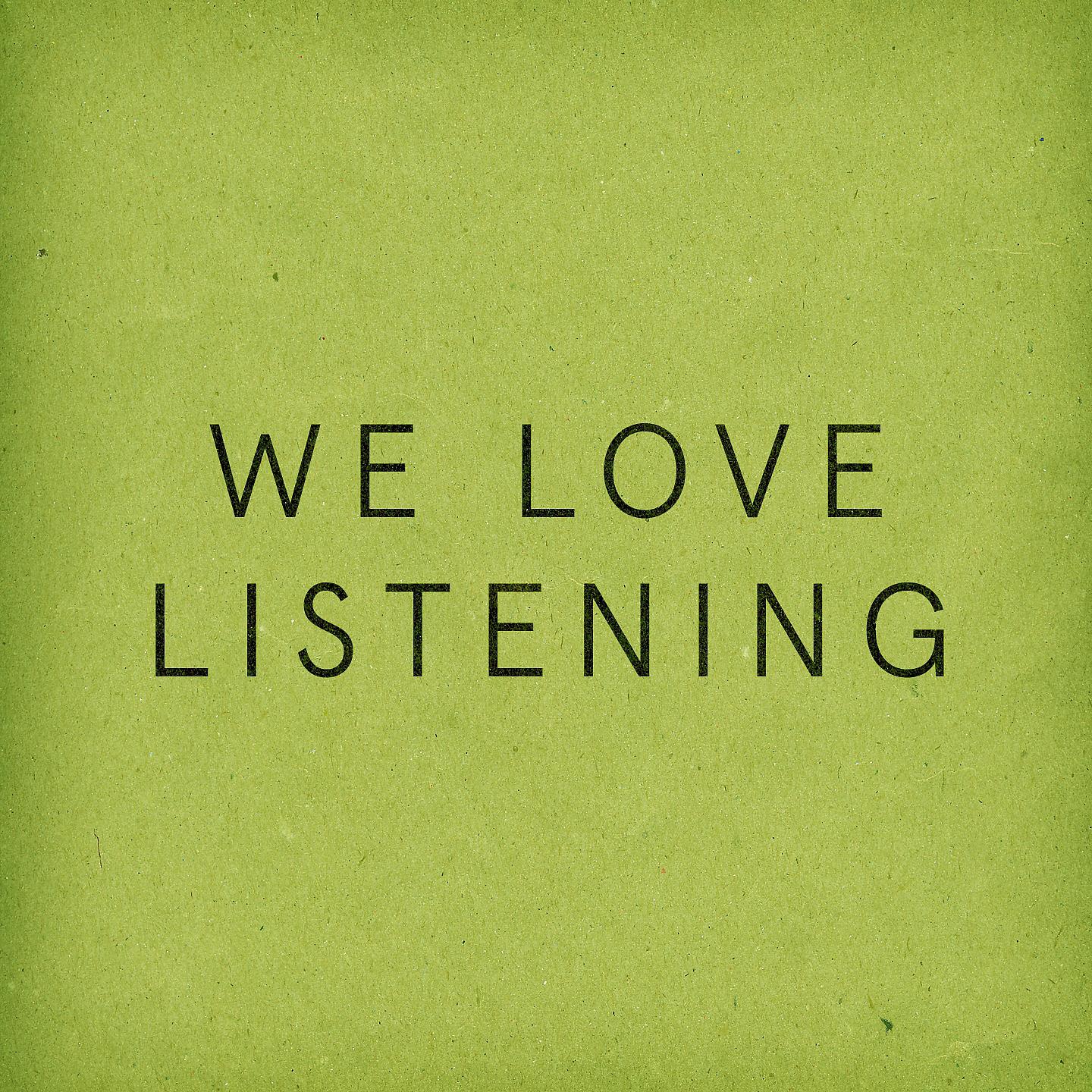 Постер альбома We Love Listening
