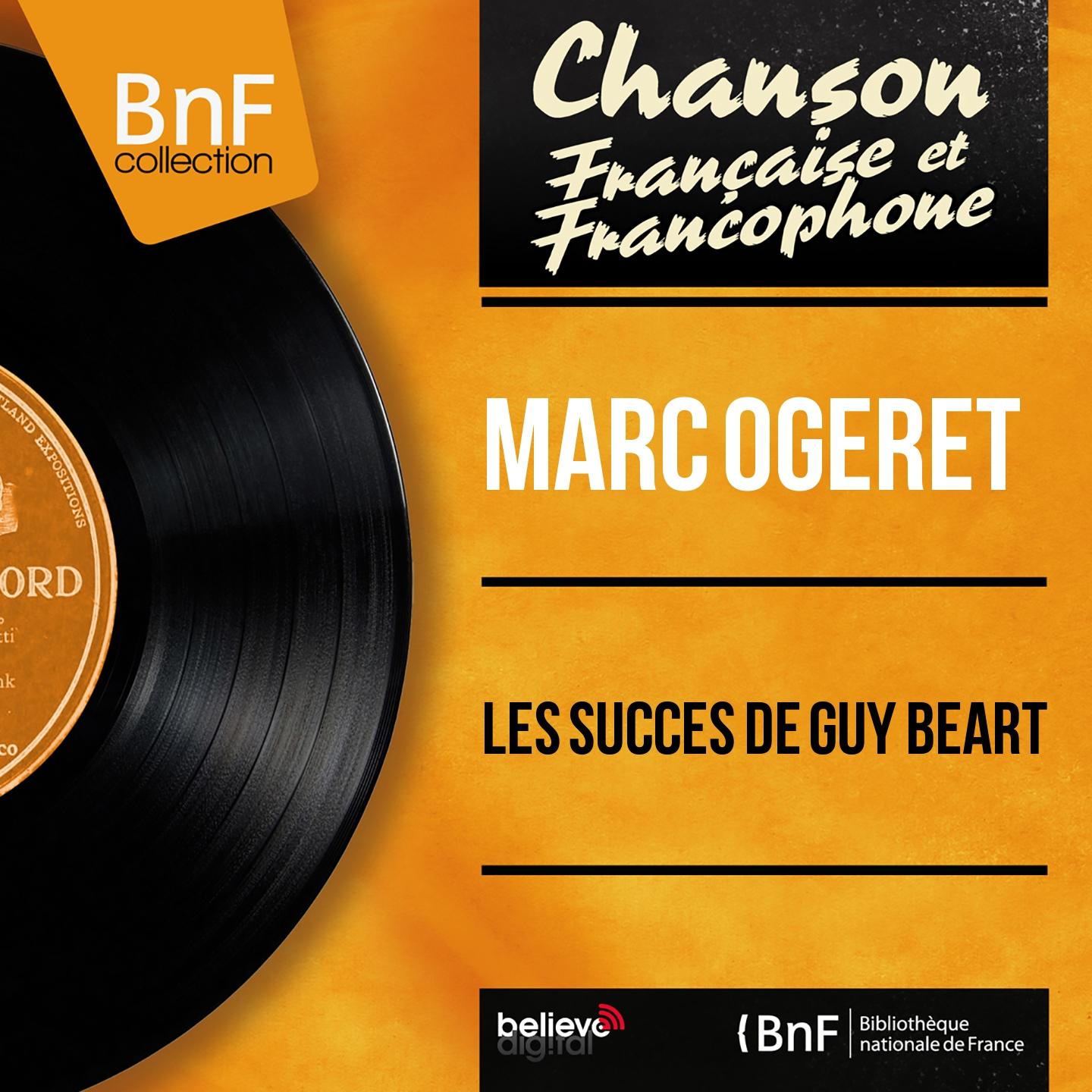 Постер альбома Les succès de Guy Béart (Mono Version)