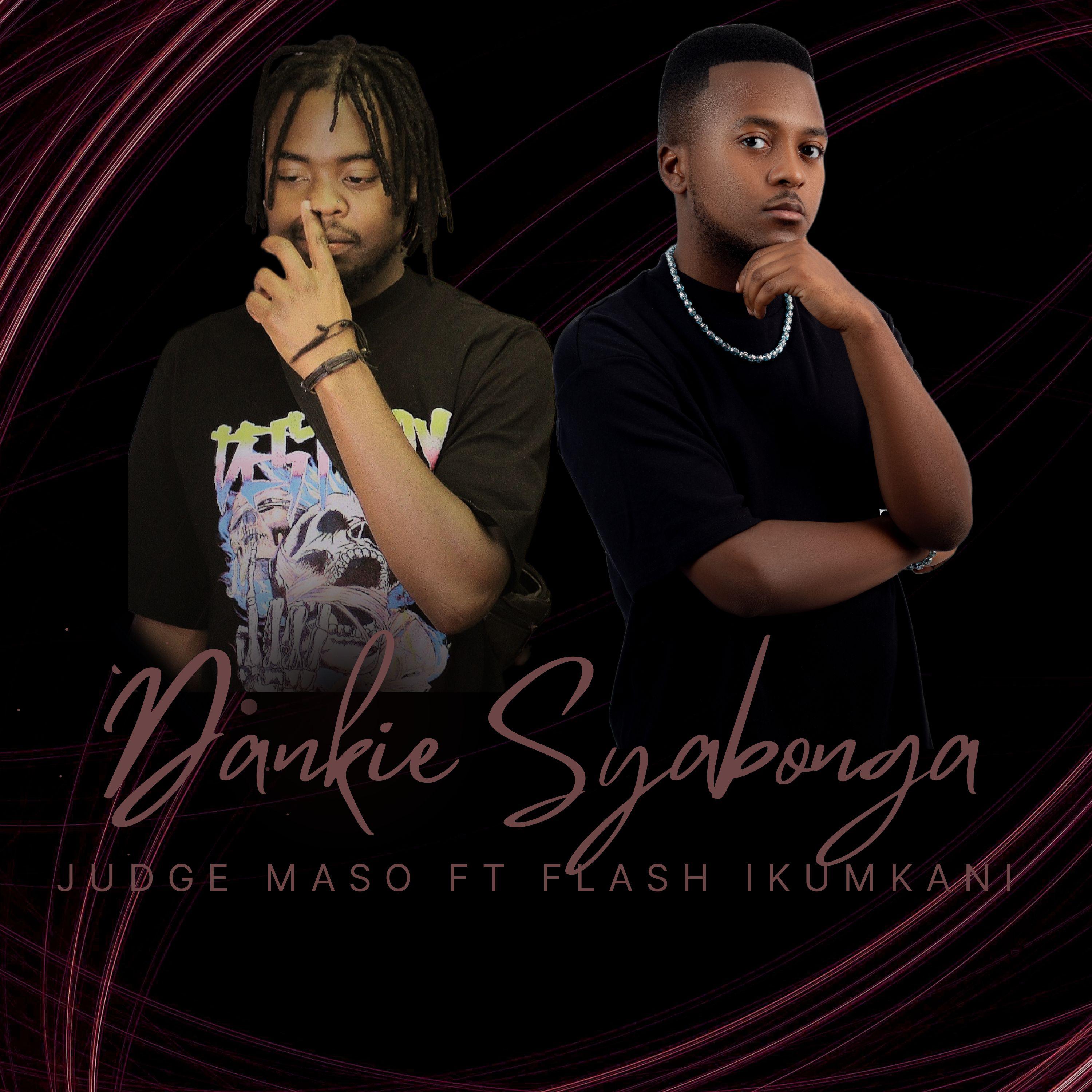 Постер альбома Dankie Syabonga