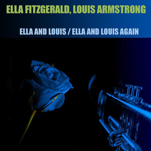 Постер альбома Ella and Louis/ Ella and Louis Again