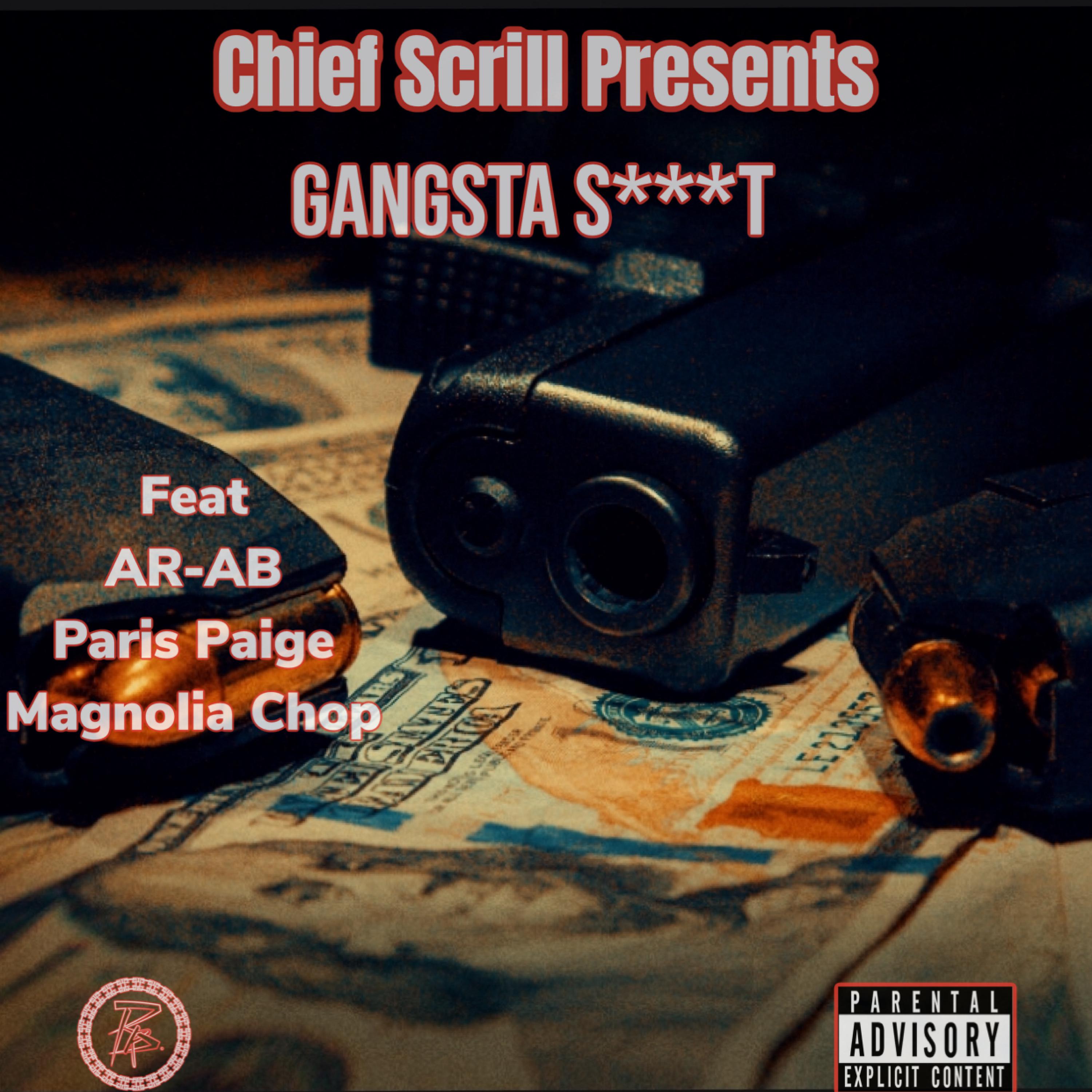Постер альбома Gangsta Shit (feat. AR-AB, Paris Paige & Magnolia Chop)