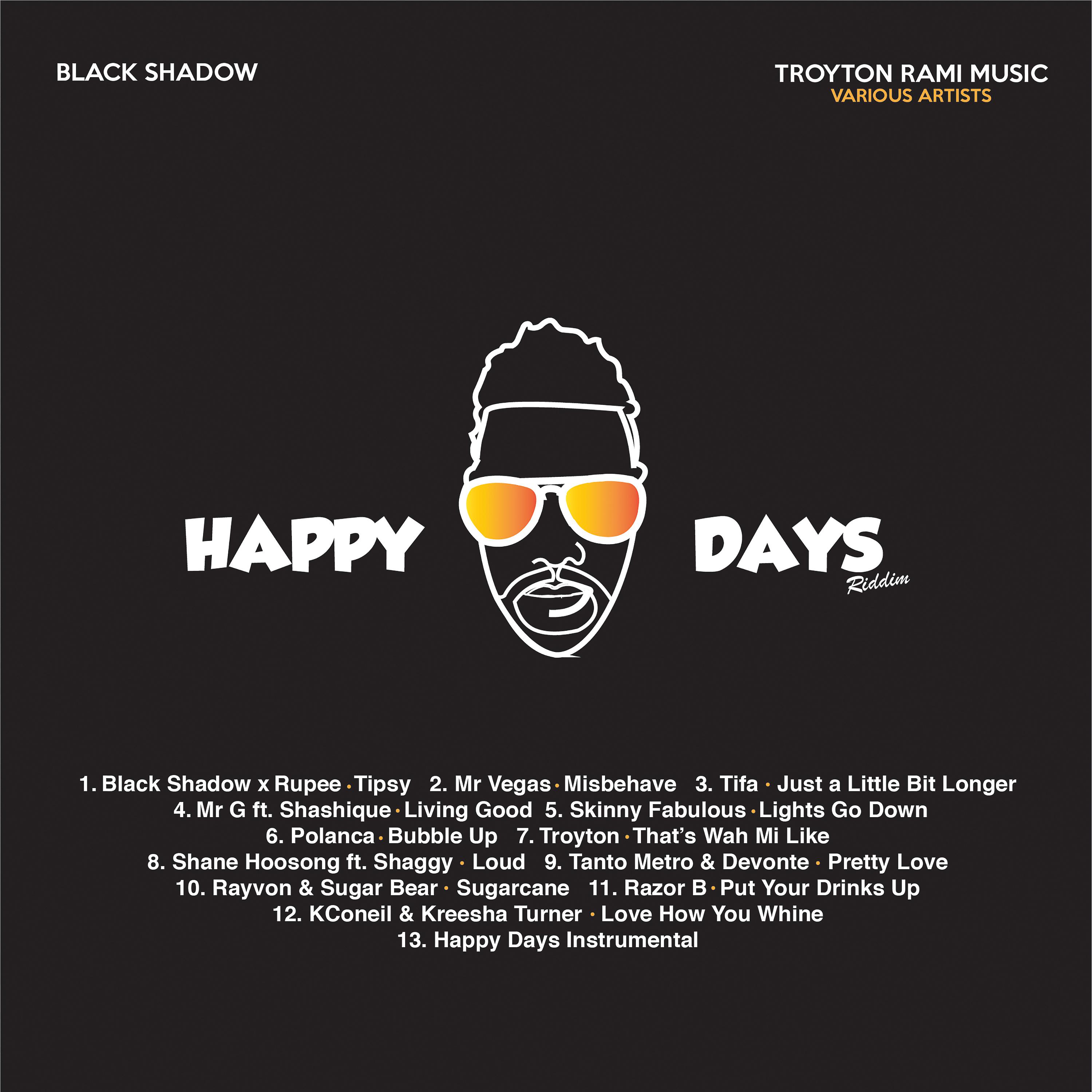 Постер альбома Happy Days Riddim