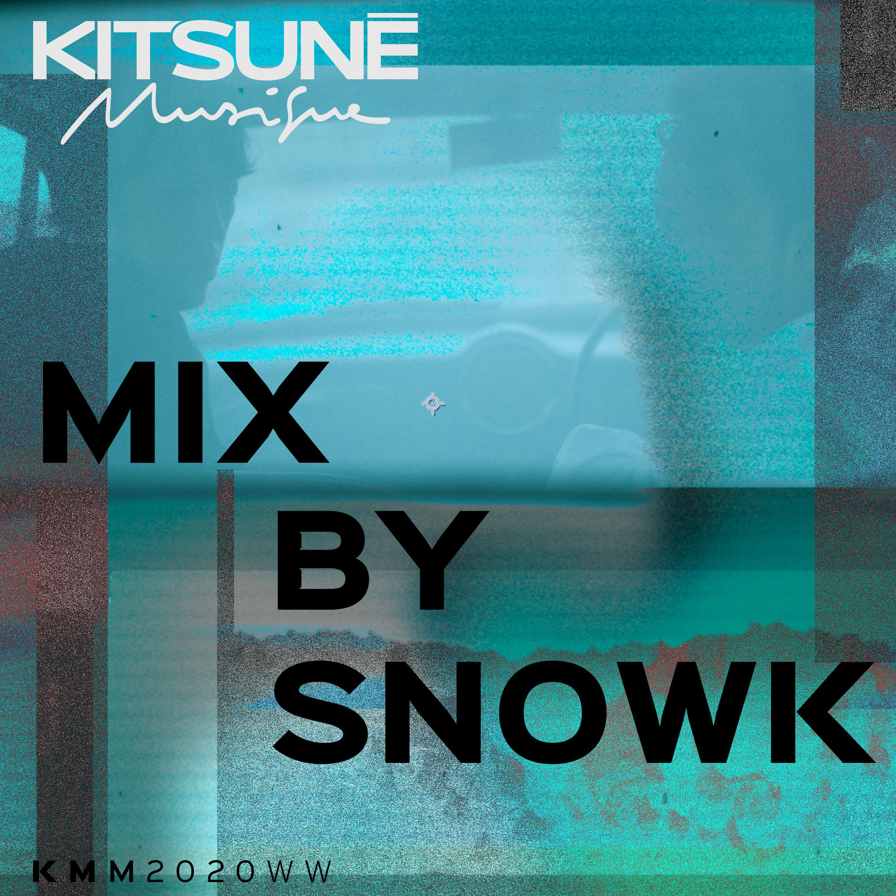 Постер альбома Kitsuné Musique Mixed by Snowk