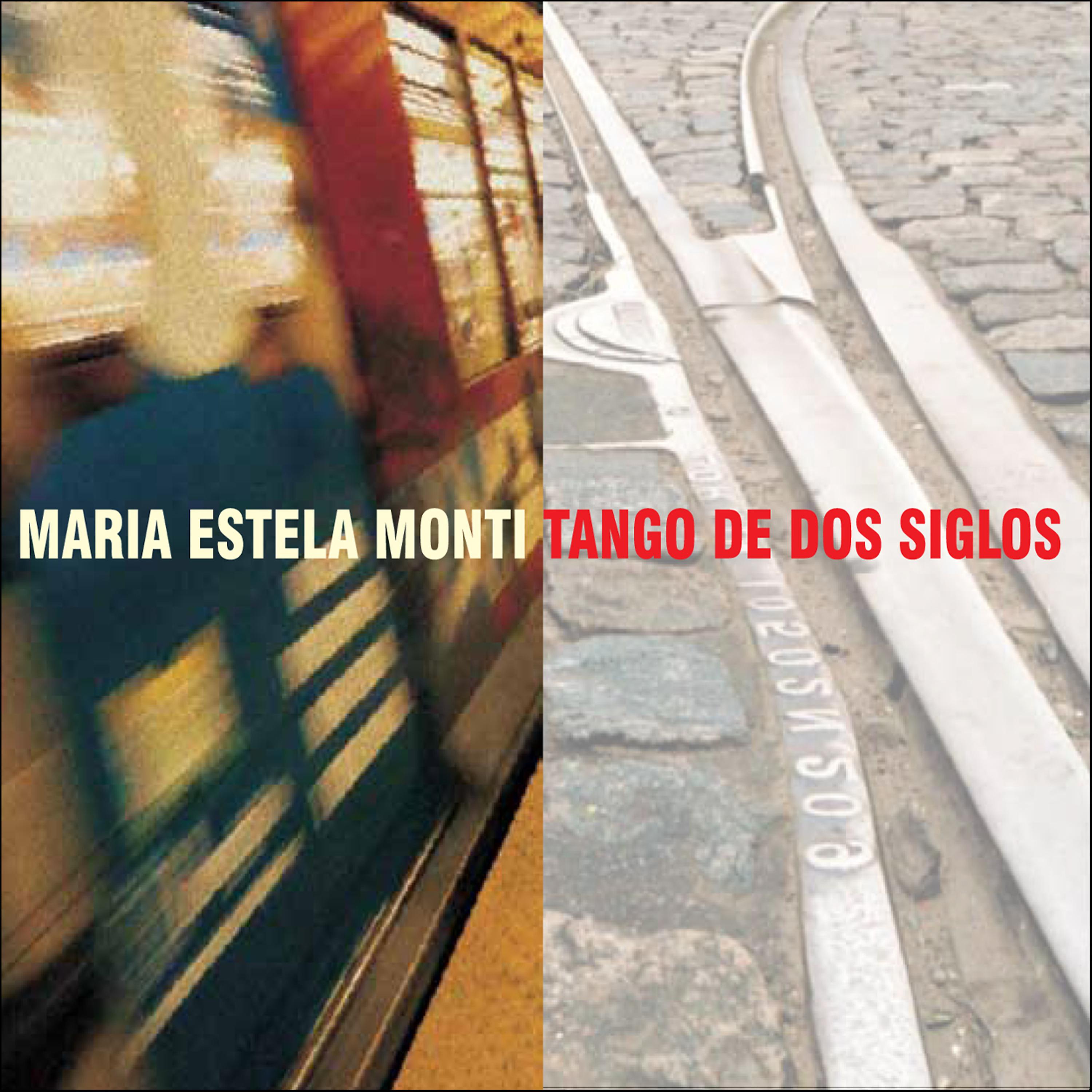 Постер альбома Tango de Dos Siglos