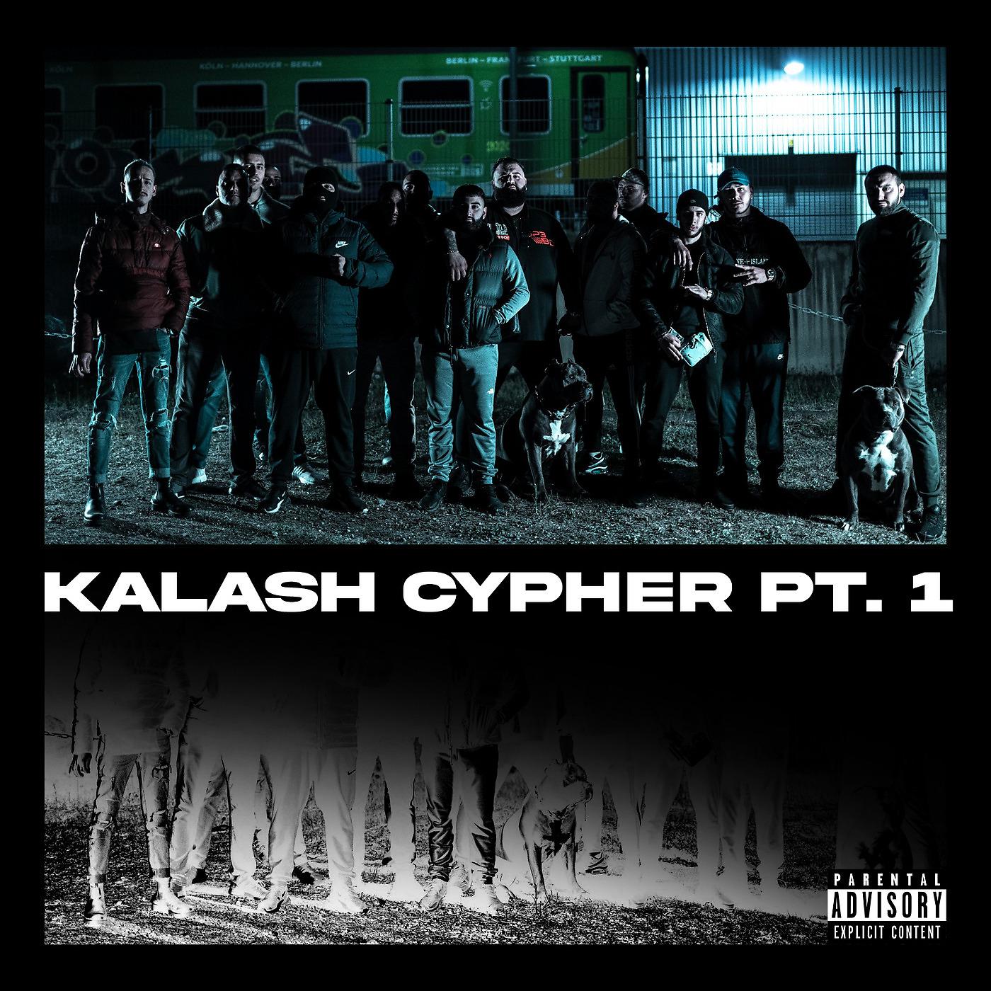 Постер альбома Kalash Cypher Pt.1
