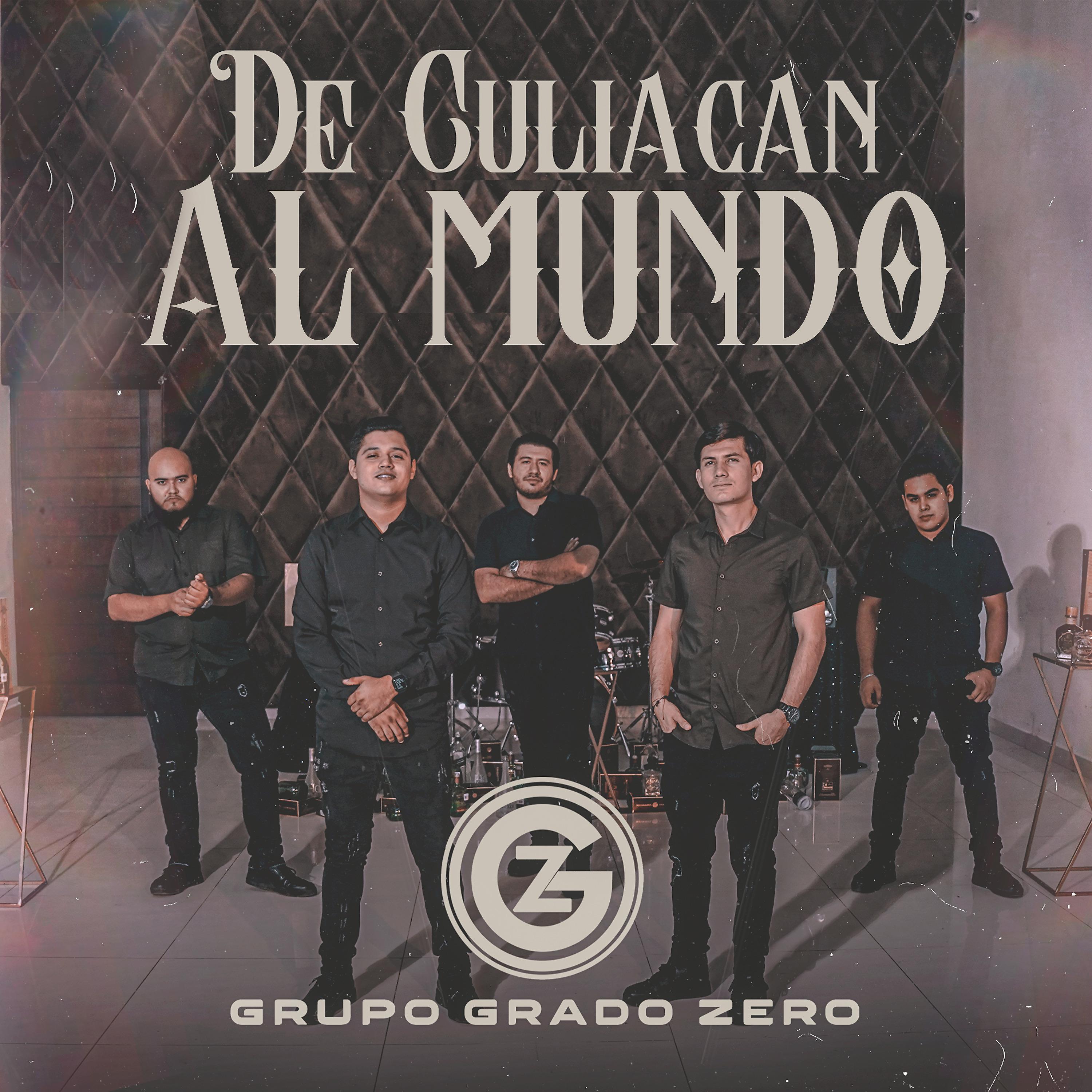 Постер альбома De Culiacán Al Mundo