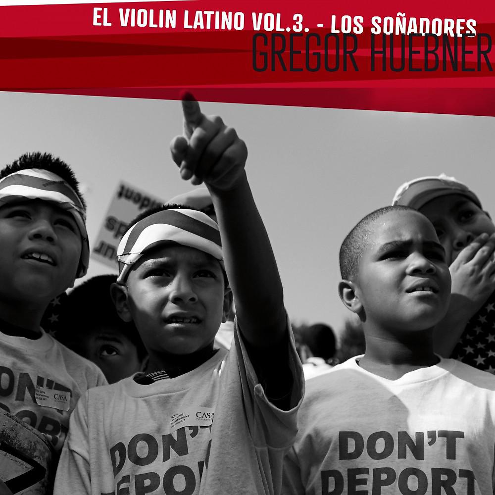 Постер альбома El Violin Latino, Vol. 3 / los Soñadores