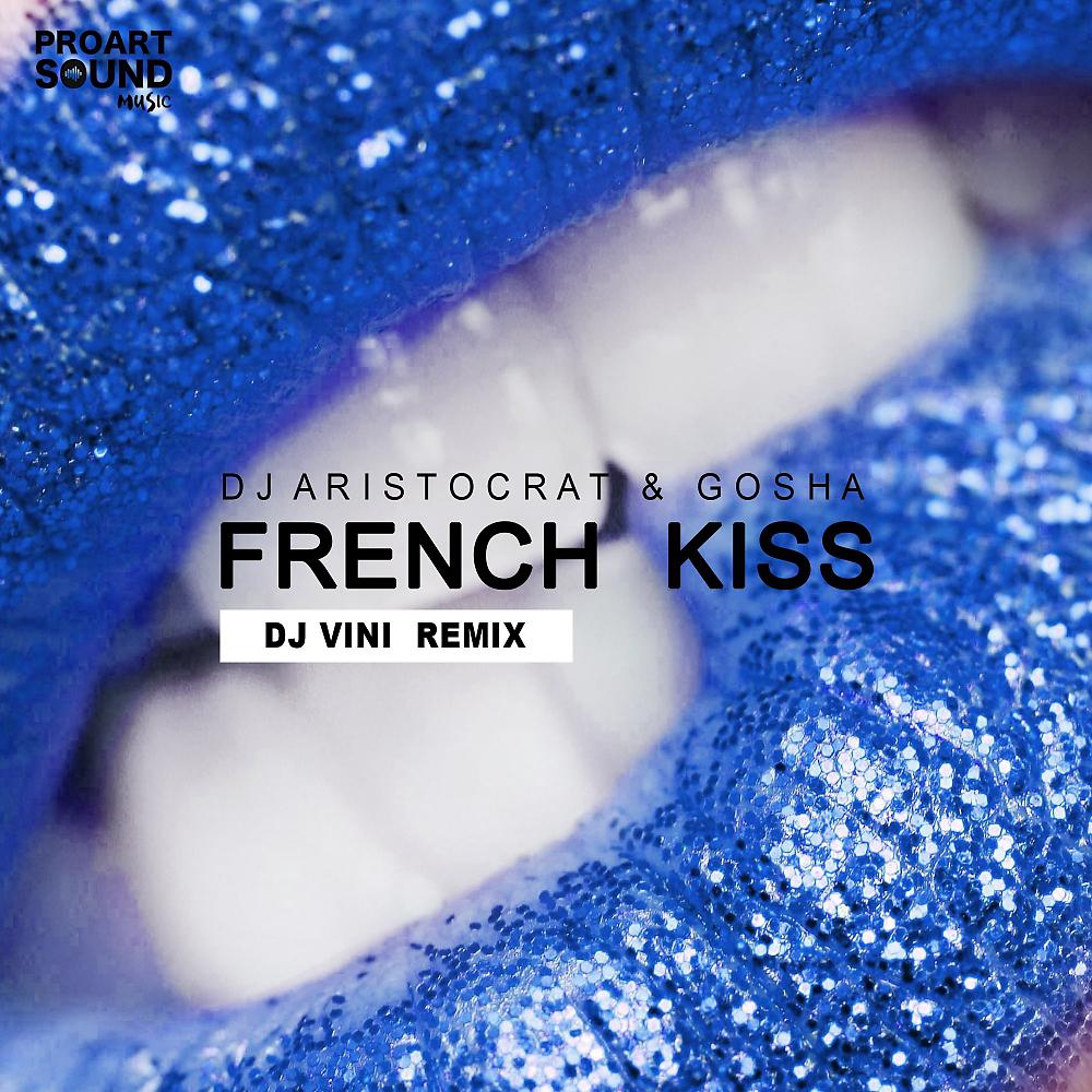 Постер альбома French Kiss (Dj Vini Remix)