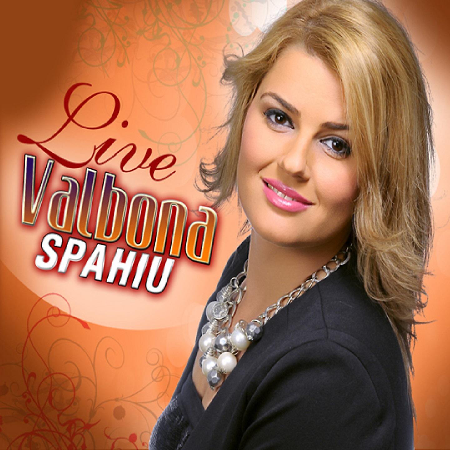 Постер альбома Valbona Spahiu