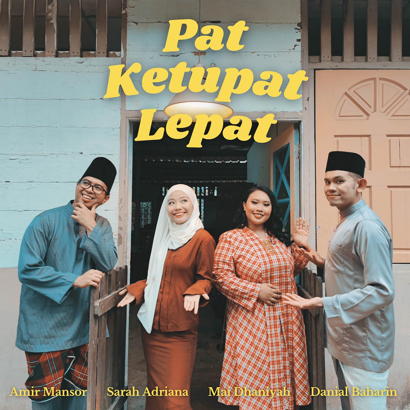 Постер альбома Pat Ketupat Lepat