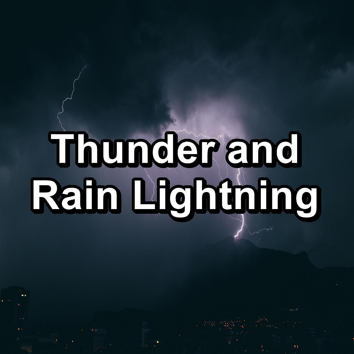 Постер альбома Thunder and Rain Lightning