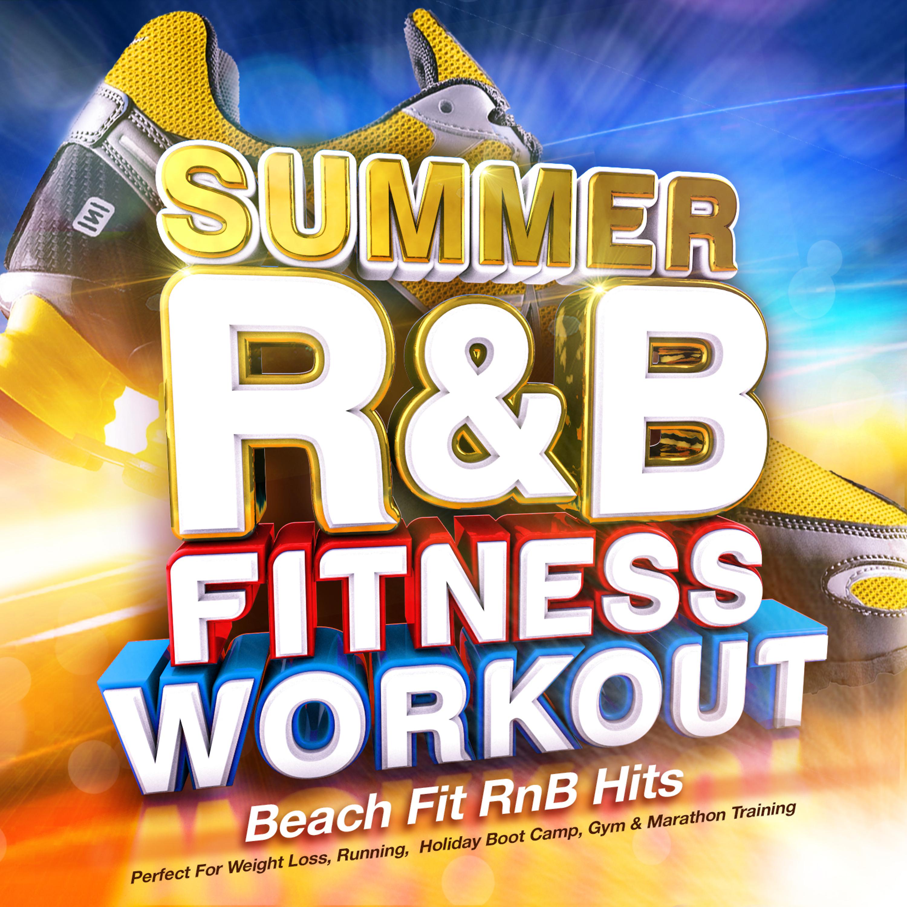Постер альбома Summer R&B Fitness Workout 2014 - Beach Fit Rnb Hits - Perfect for Weight Loss, Running, Holiday Boot Camp, Gym & Marathon Training