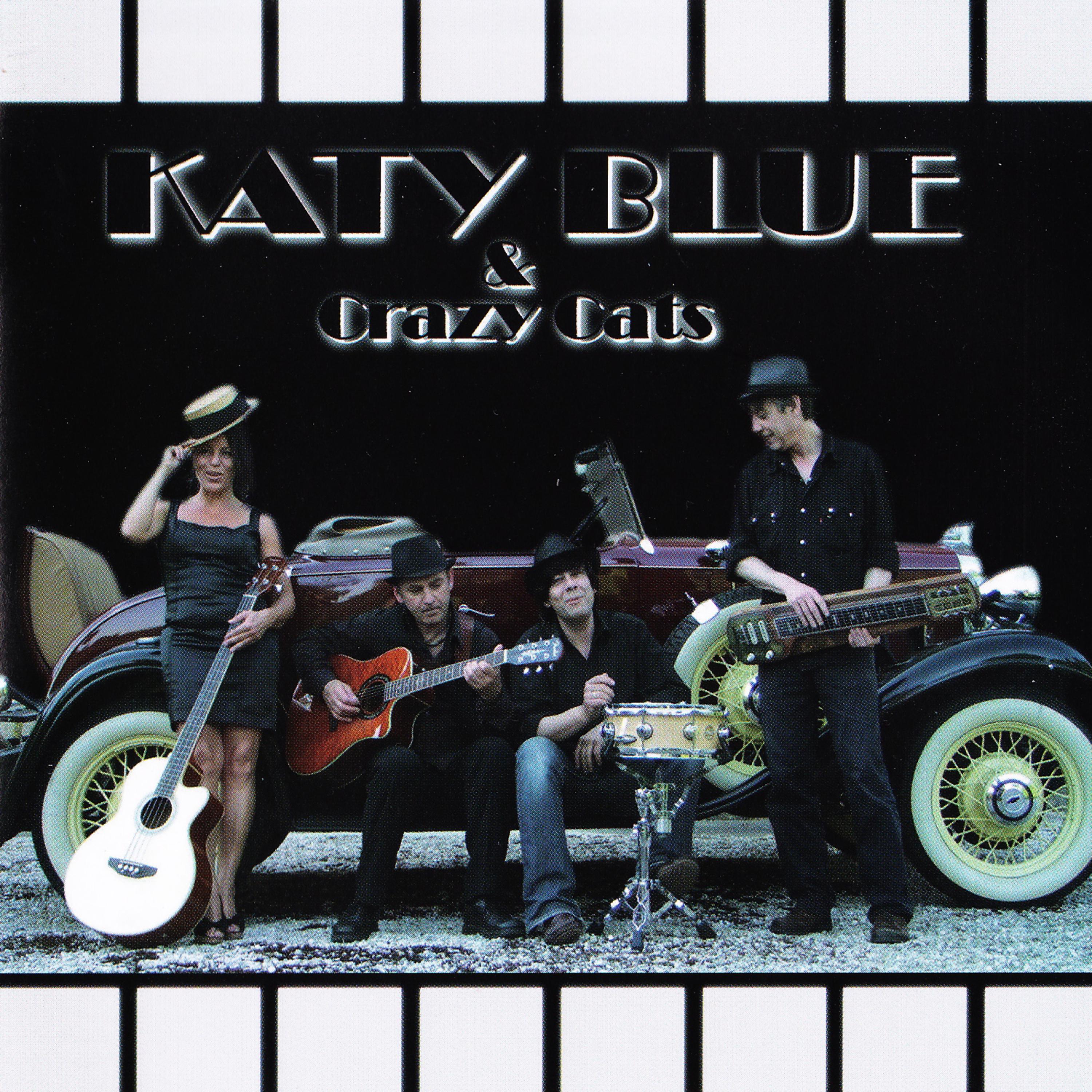 Постер альбома Katy Blue & Crazy Cats