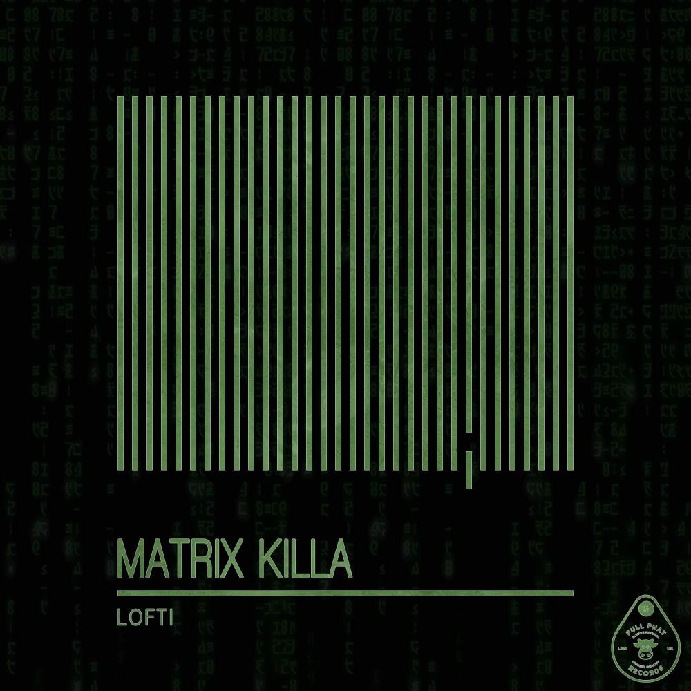 Постер альбома Matrix Killa