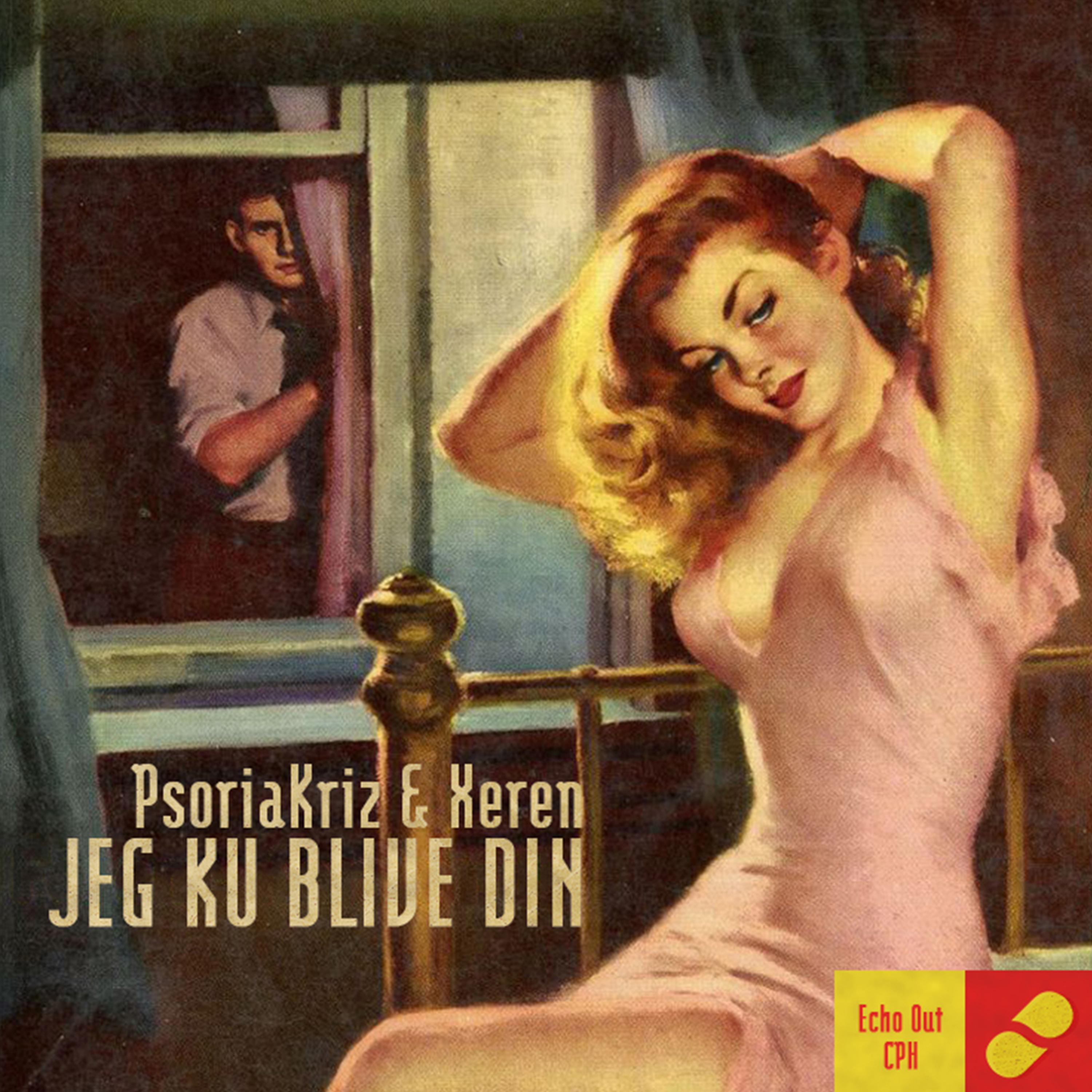 Постер альбома Jeg Ku Blive Din
