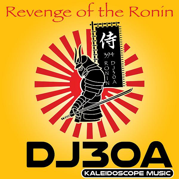 Постер альбома Revenge Of The Ronin