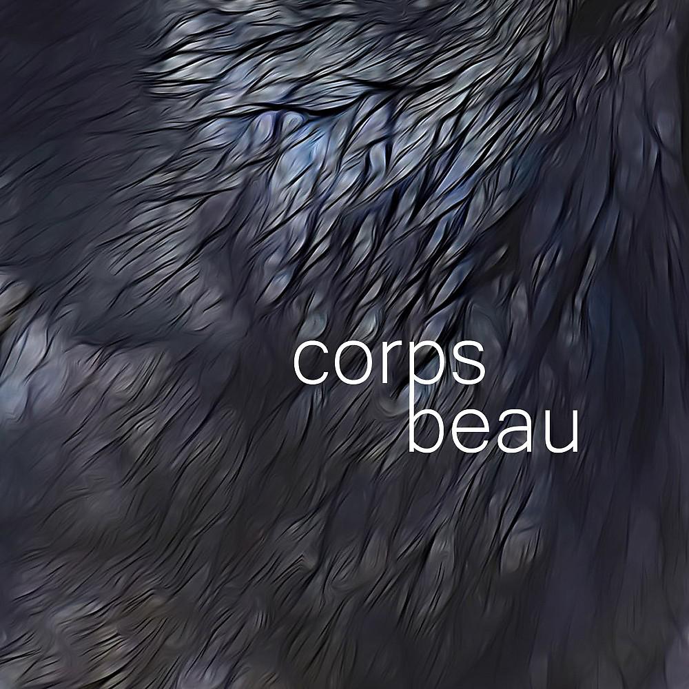 Постер альбома Corps beau
