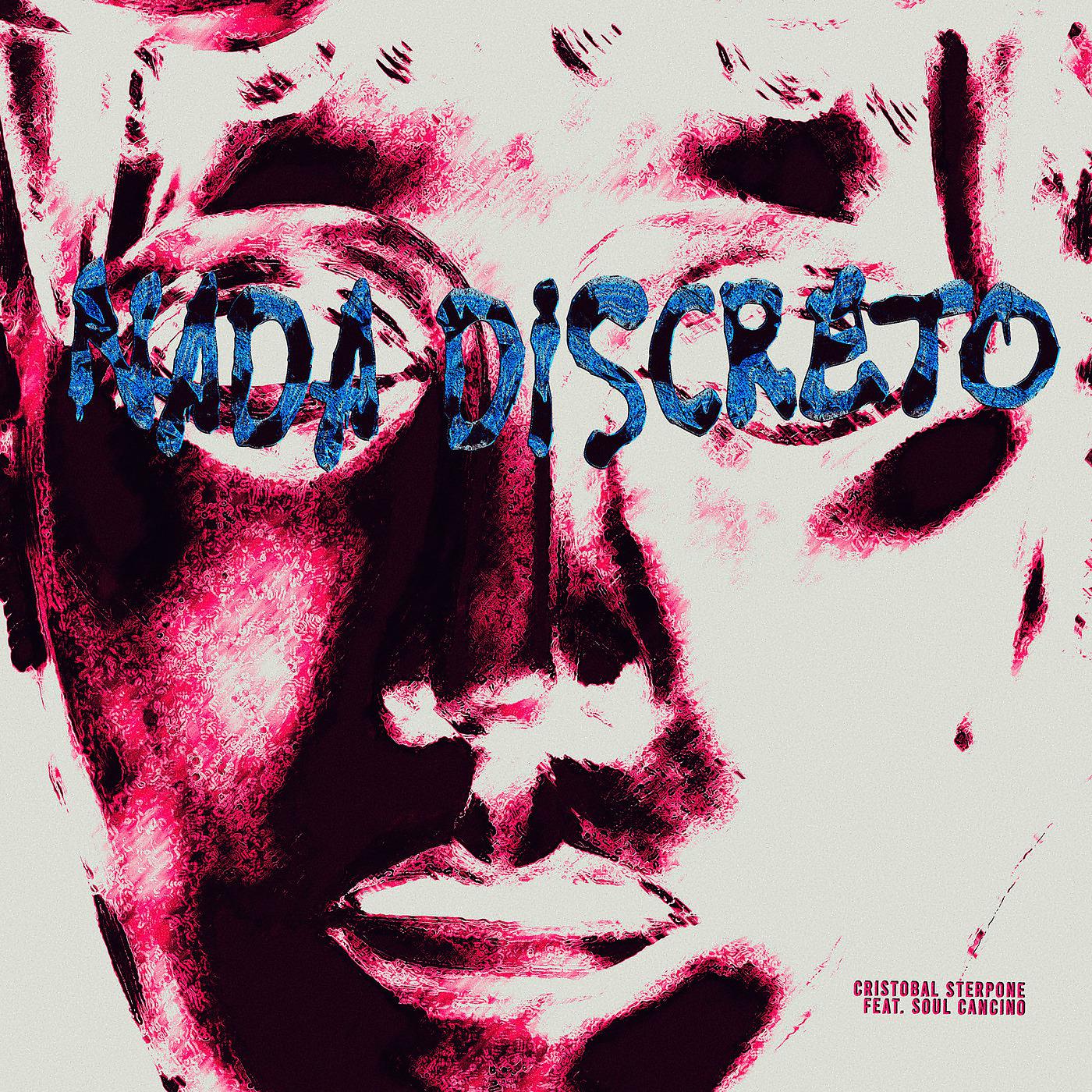 Постер альбома Nada Discreto