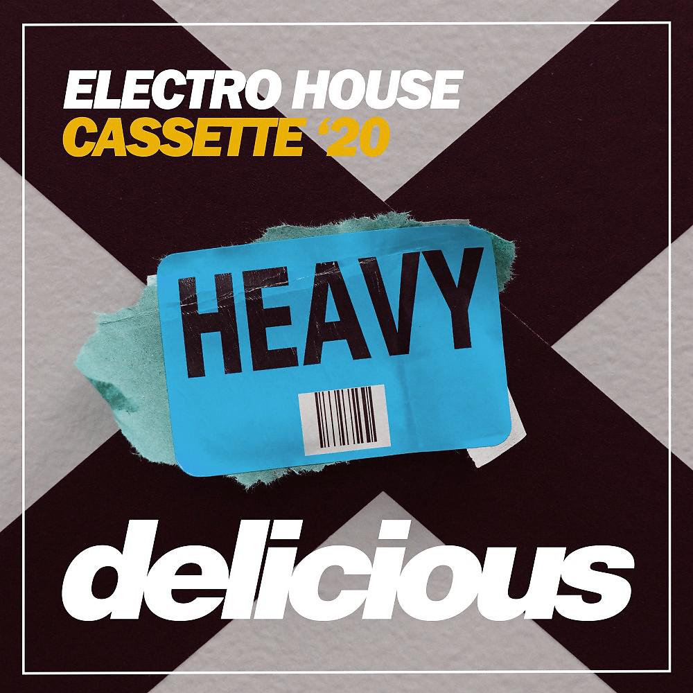 Постер альбома Electro House Cassette '20