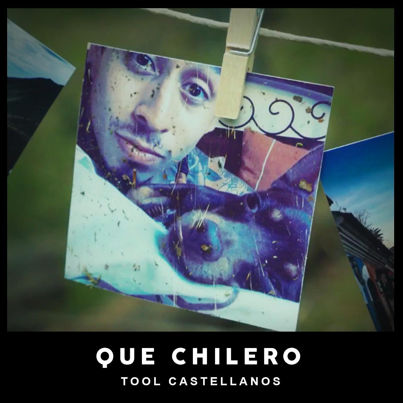 Постер альбома Que Chilero