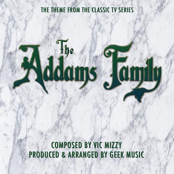 Постер альбома The Addams Family- Main Theme