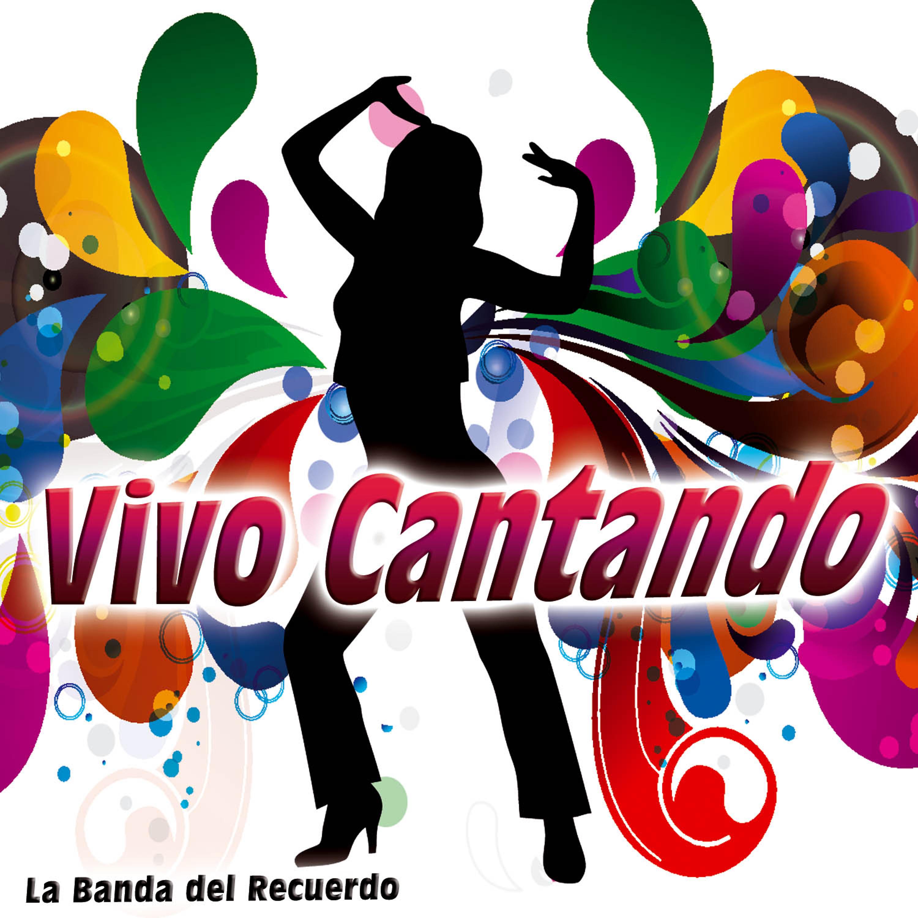 Постер альбома Vivo Cantando - Single