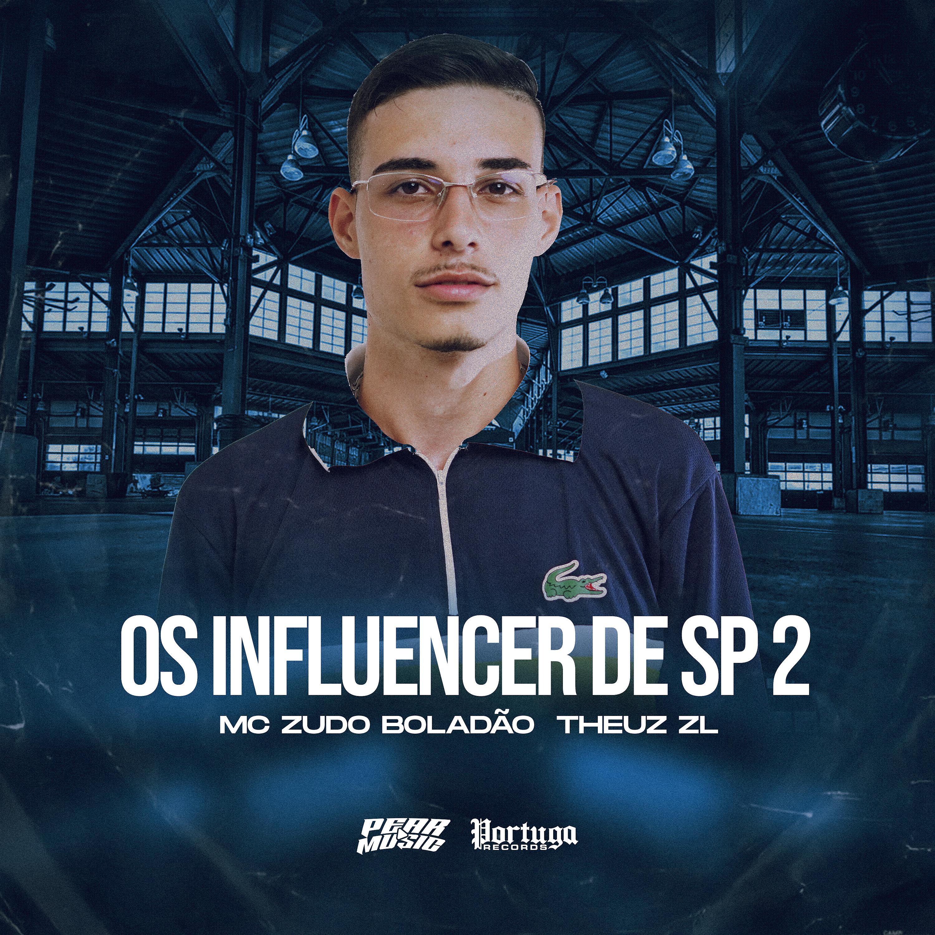 Постер альбома Os Influencer de Sp 2