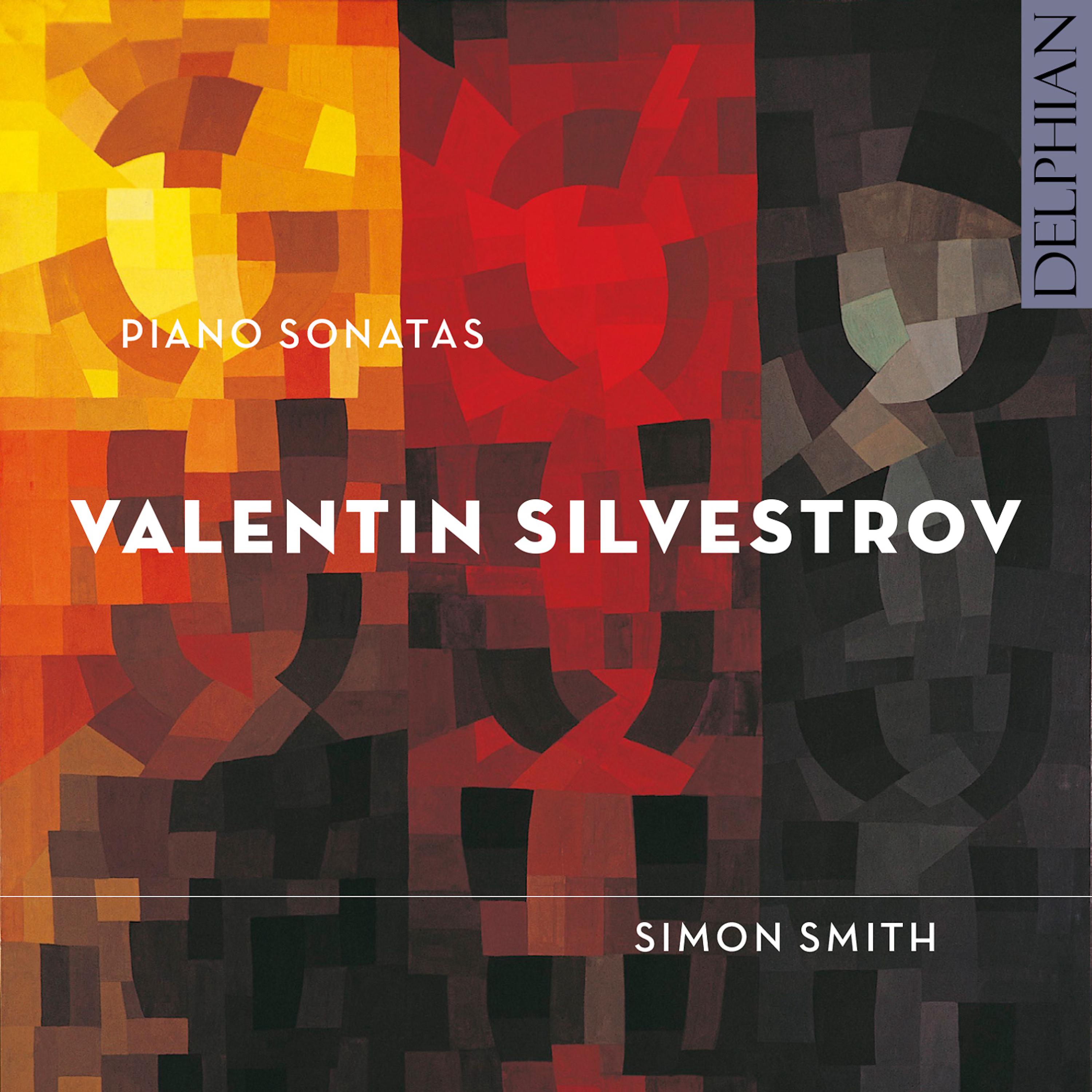 Постер альбома Valentin Silvestrov: Piano Sonatas