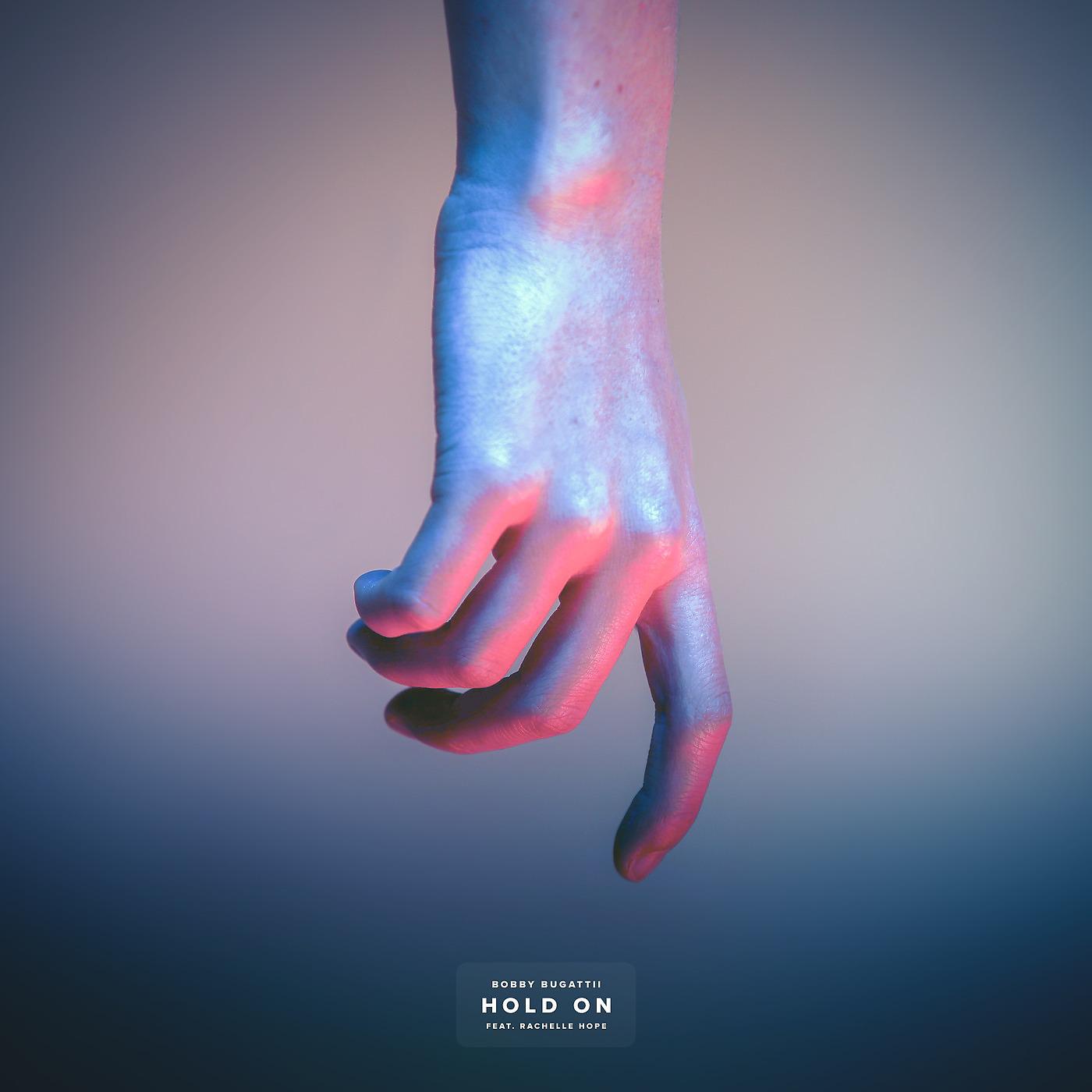 Постер альбома Hold On (feat. Rachelle Hope)