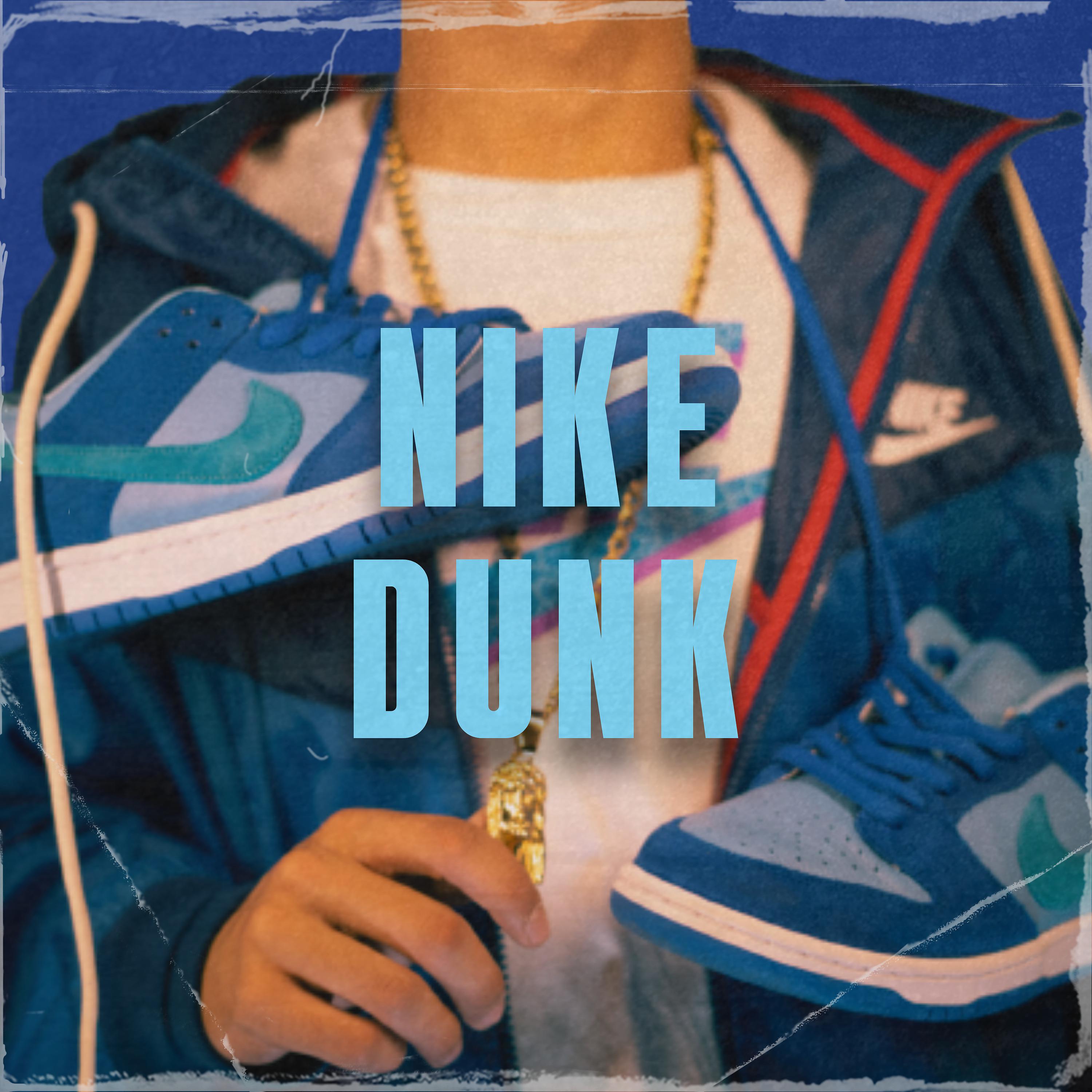Постер альбома Nike Dunk