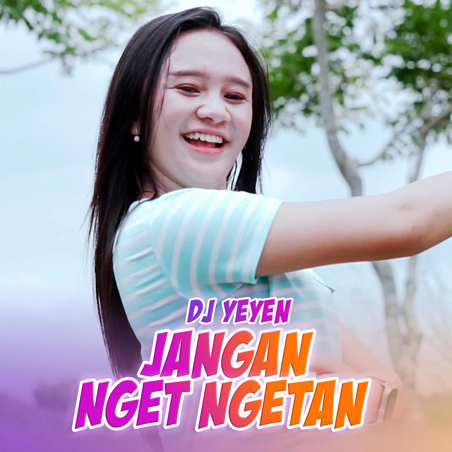Постер альбома Jangan Nget Ngetan