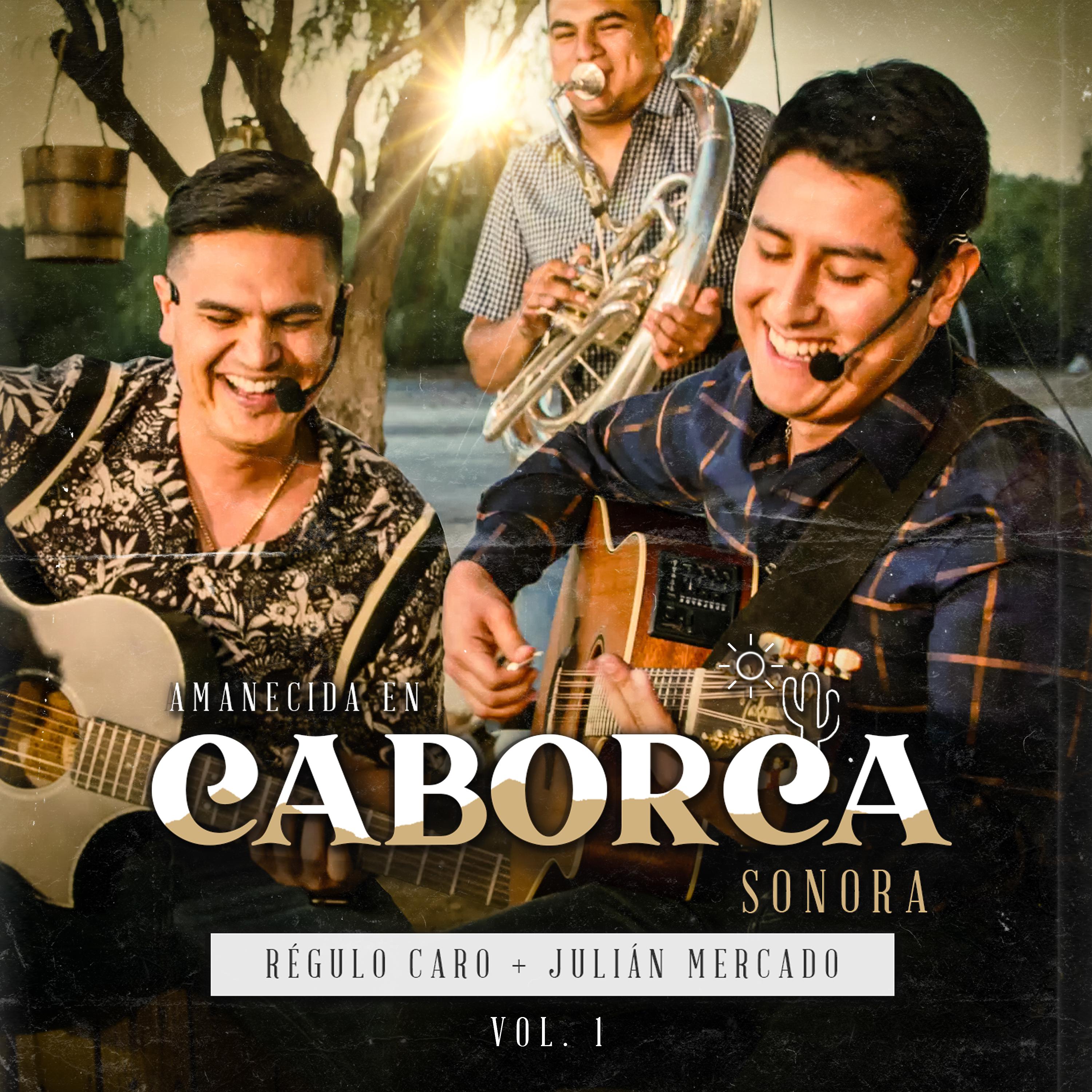 Постер альбома Amanecida en Caborca Sonora, Vol. 1 (En Vivo)