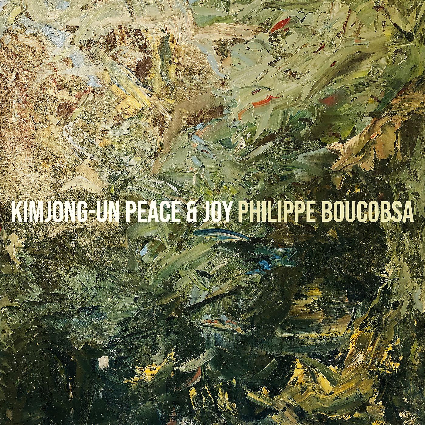Постер альбома Kimjong-Un Peace & Joy
