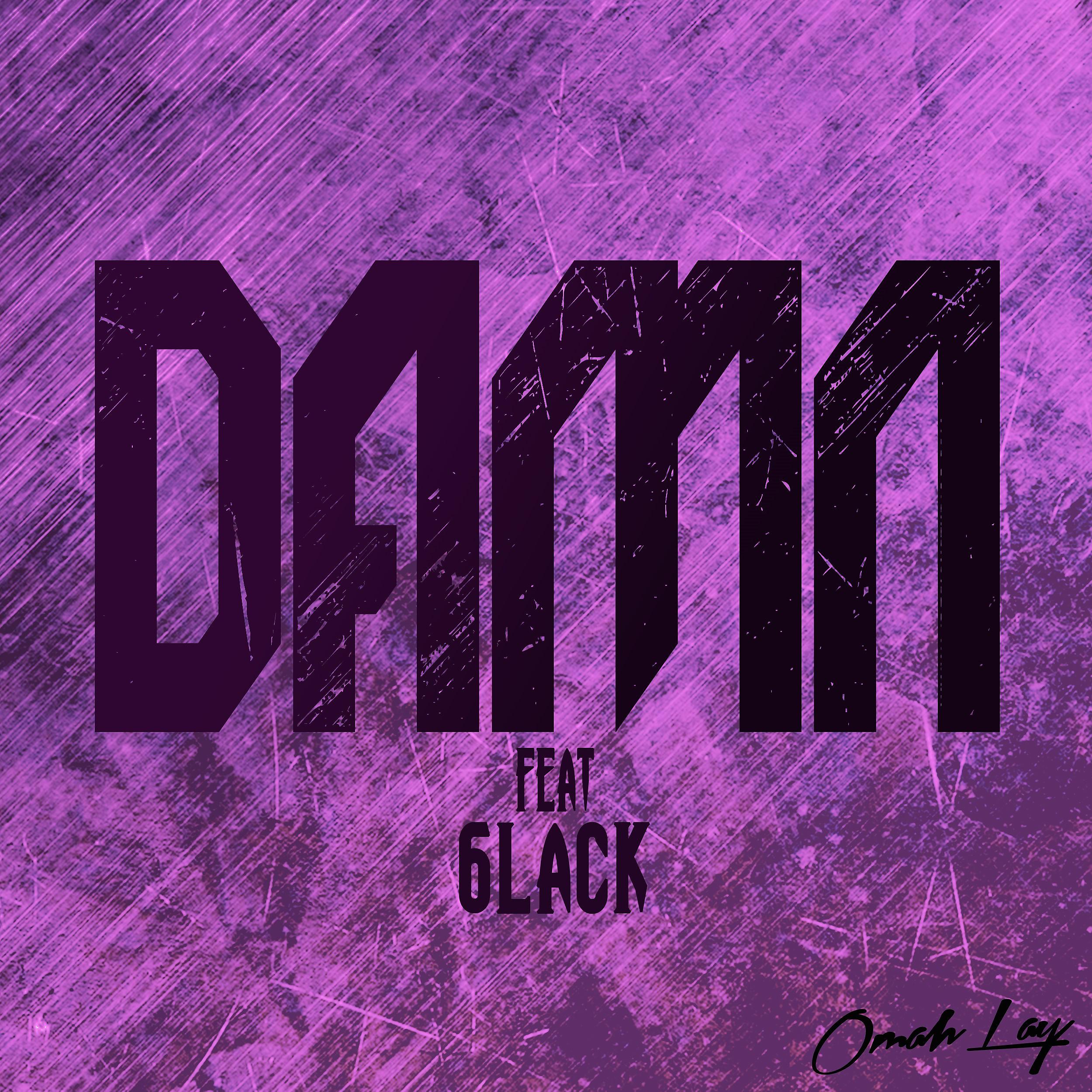 Постер альбома Damn (feat. 6lack)