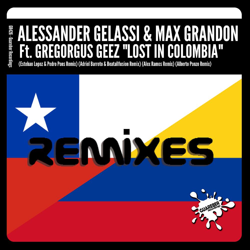 Постер альбома Lost In Colombia (Remixes)