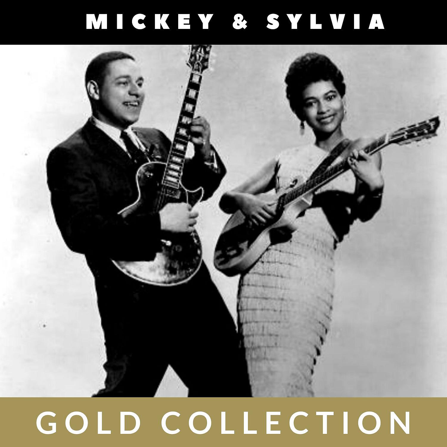 Постер альбома Mickey & Sylvia - Gold Collection