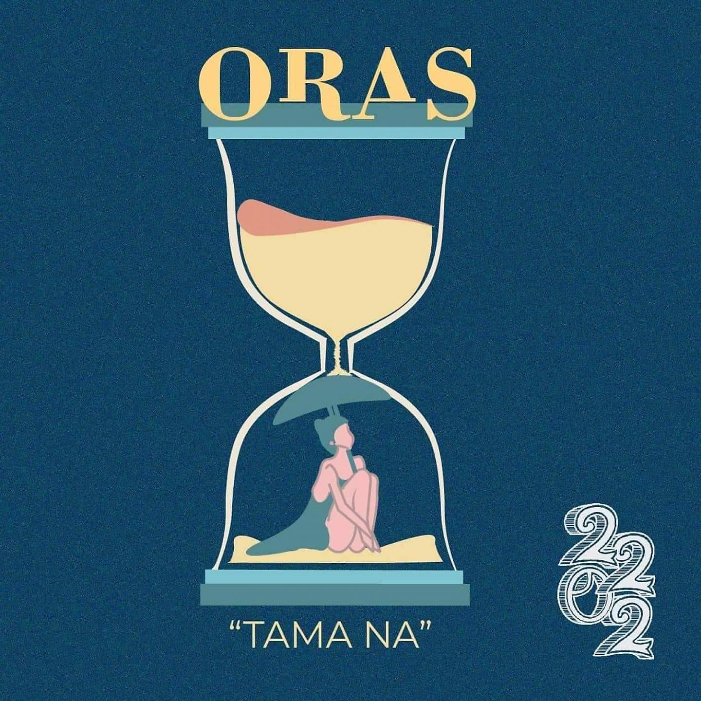 Постер альбома Oras (Tama Na)