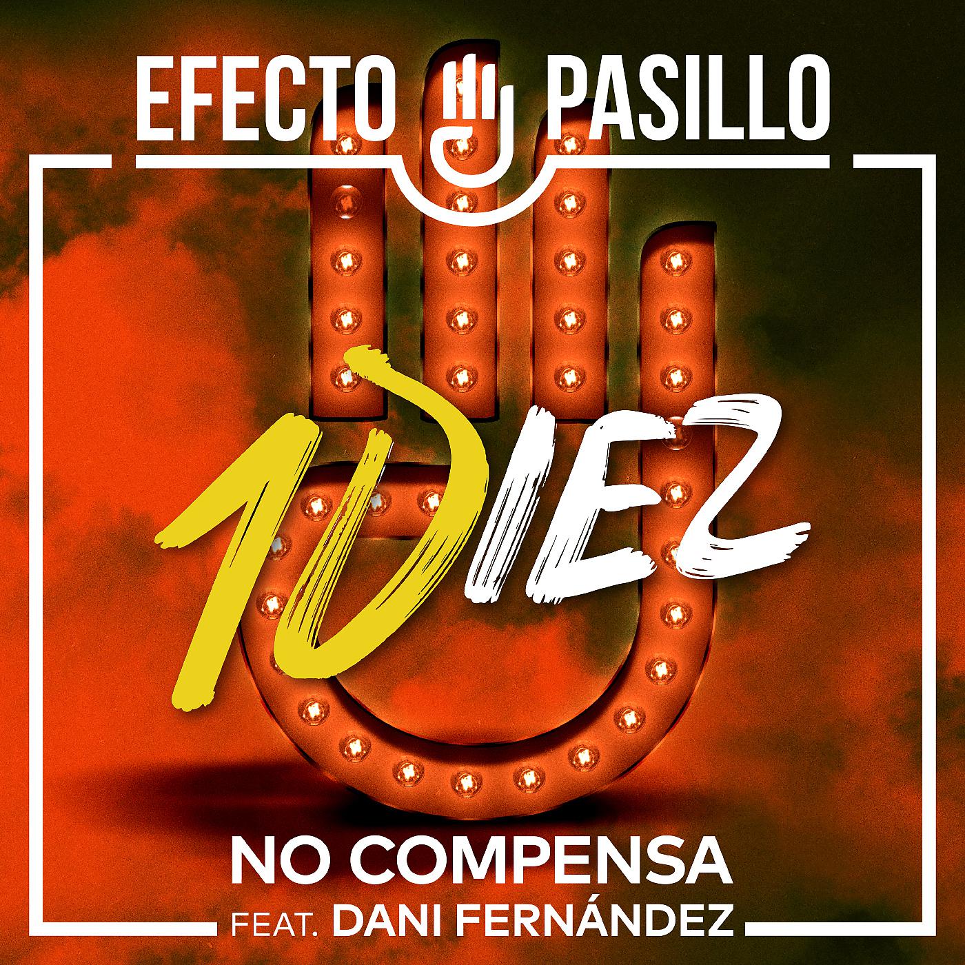 Постер альбома No compensa (feat. Dani Fernández)